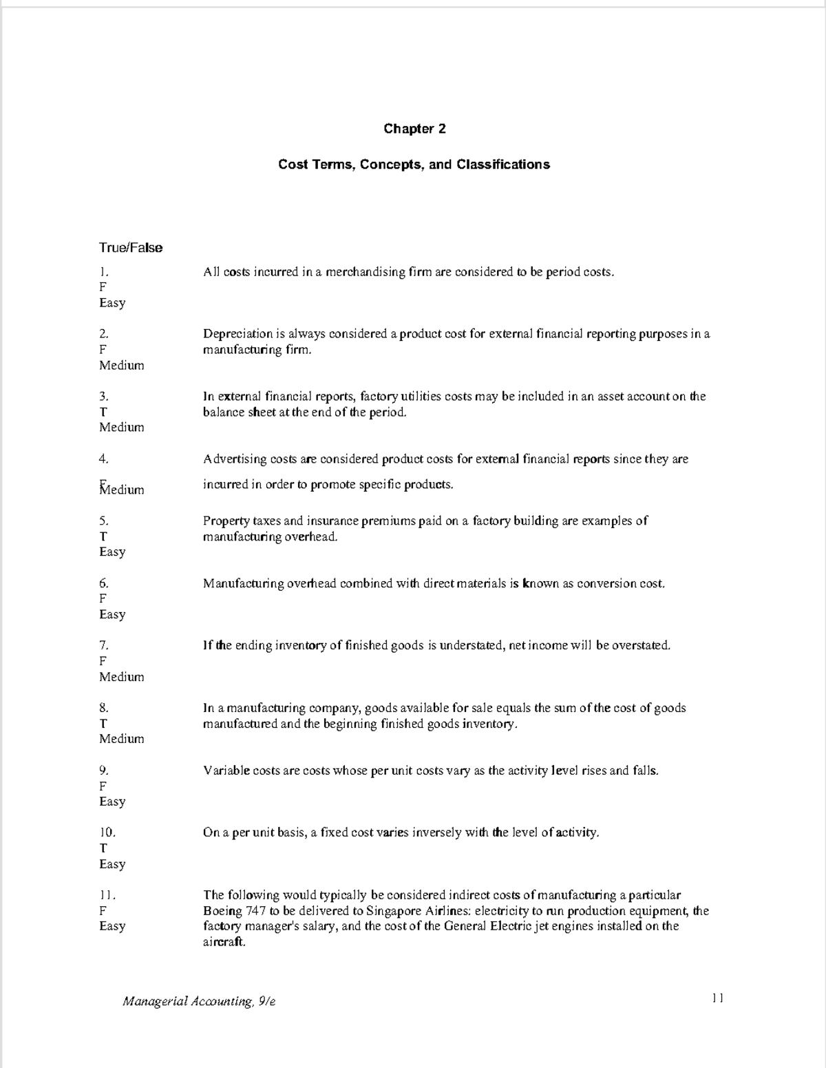 Managerial Accounting (Chapter 2) Cost Terms & Classifications Test ...