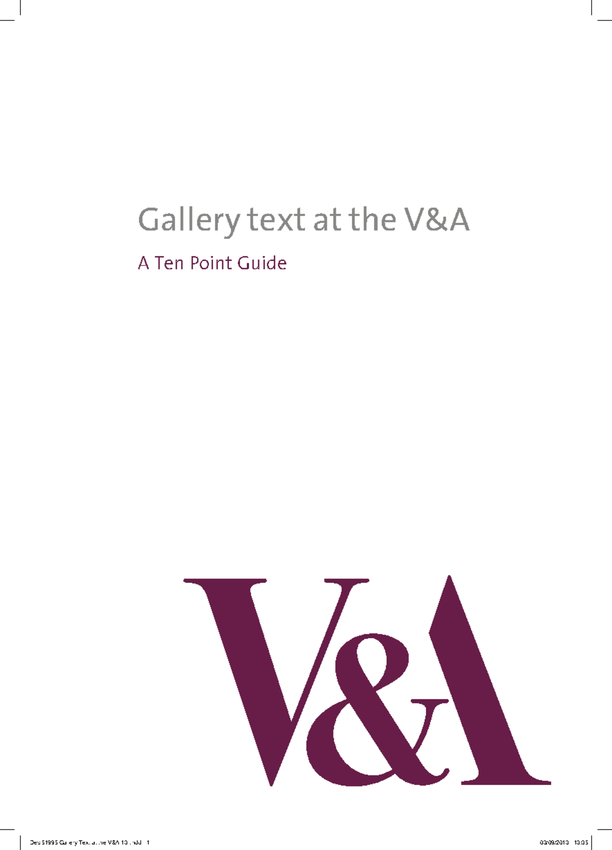Gallery Text Writing Guidelines for V&A Exhibitions (Des 51995) - Studocu
