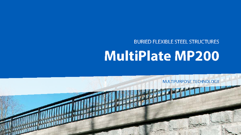 MultiPlate MP200: Buried Flexible Steel Structures Overview - Studocu