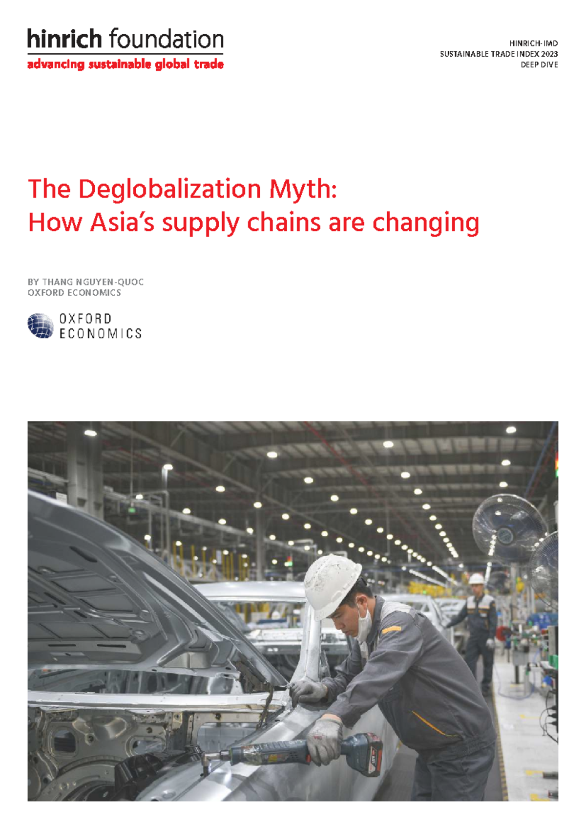 Hinrich Foundation Report: The Deglobalization Myth in Asia's Supply ...