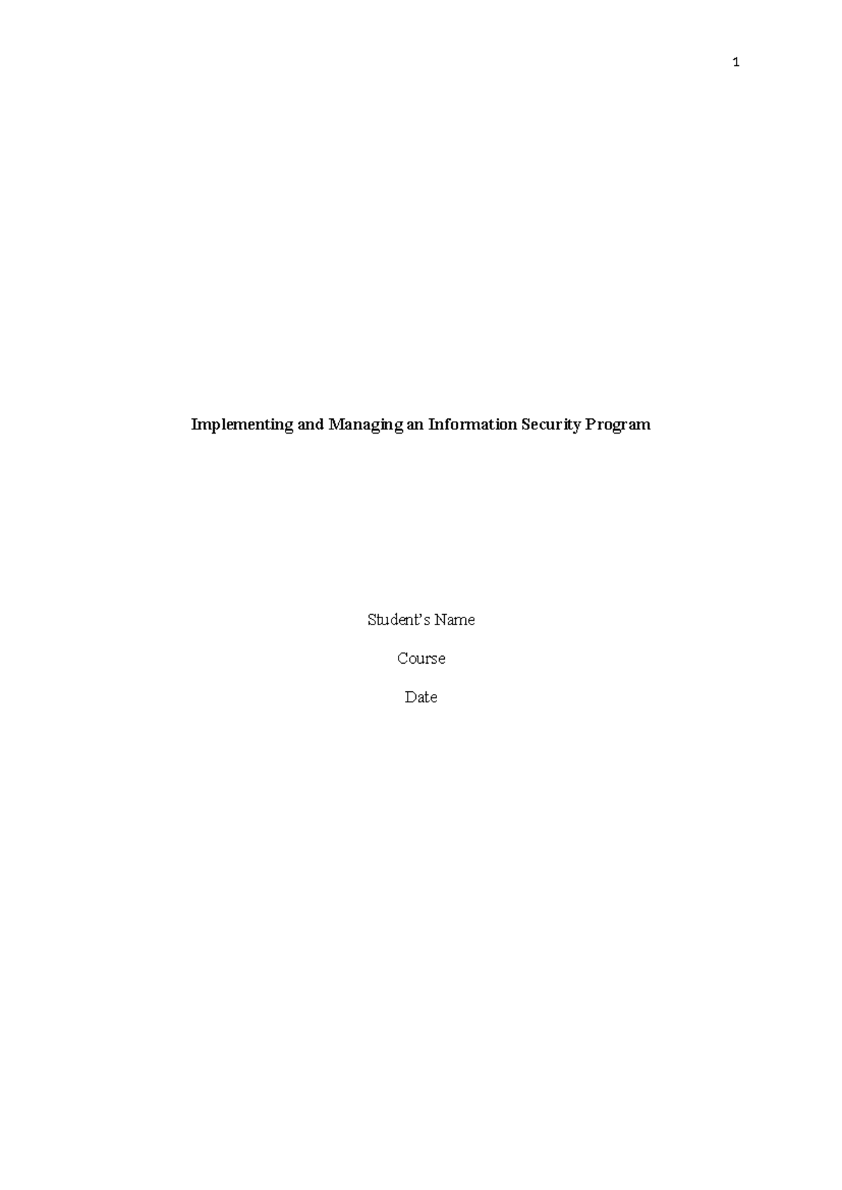 Implementing and Managing an Info Security Program (IS 101) - Studocu