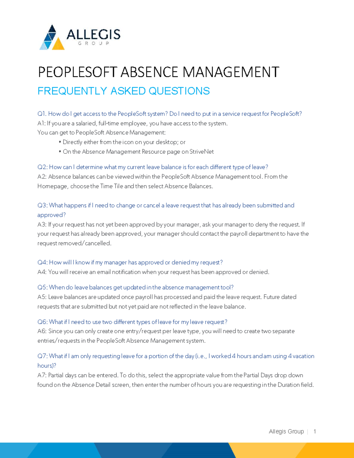 PEOPLESOFT ABSENCE MANAGEMENT FAQ - Q1 to Q7 Overview - Studocu