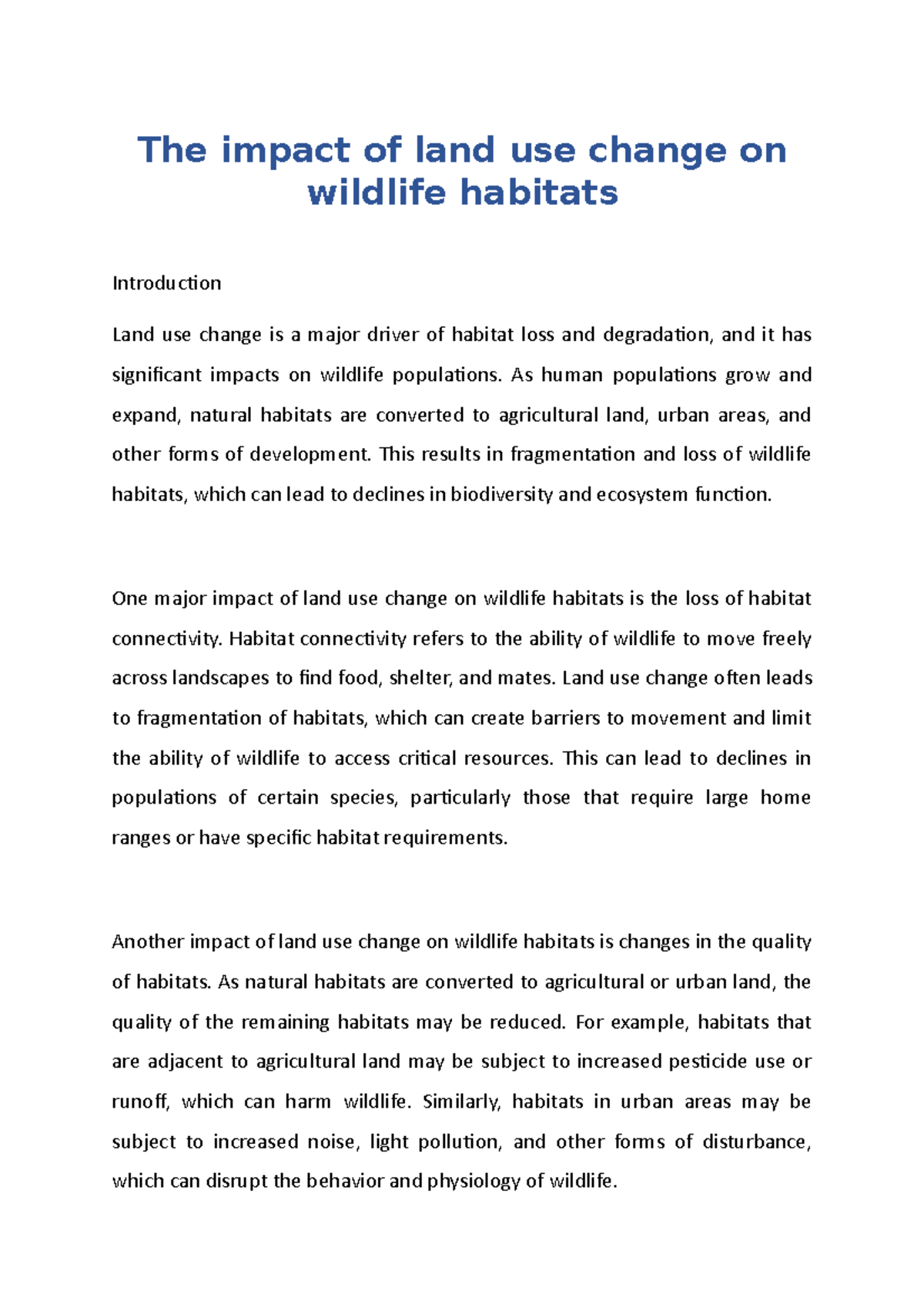 The impact of land use change on wildlife habitats - The impact of land ...
