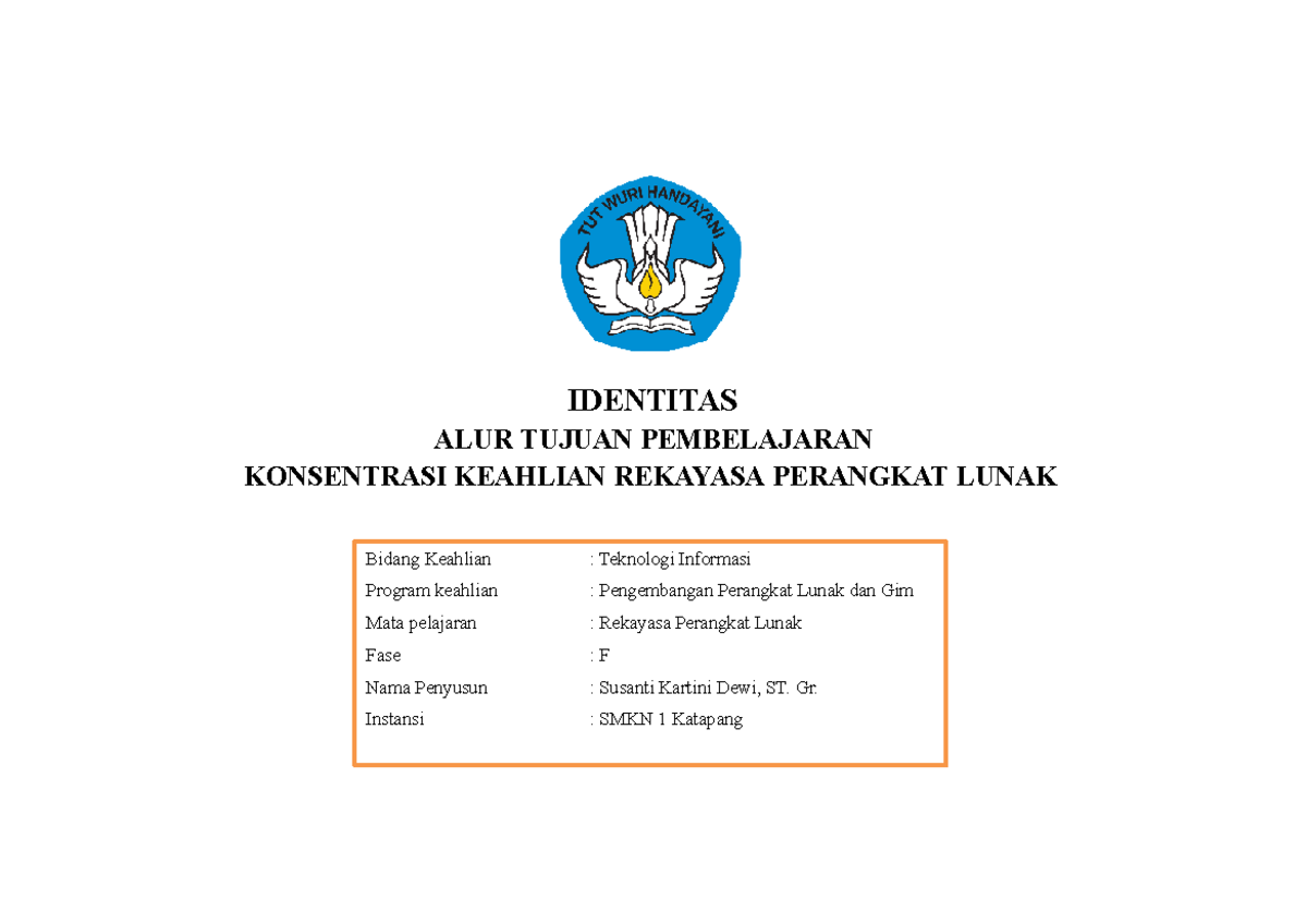 CP-ATP RPL XI: Alur Tujuan Pembelajaran Rekayasa Perangkat Lunak - Studocu