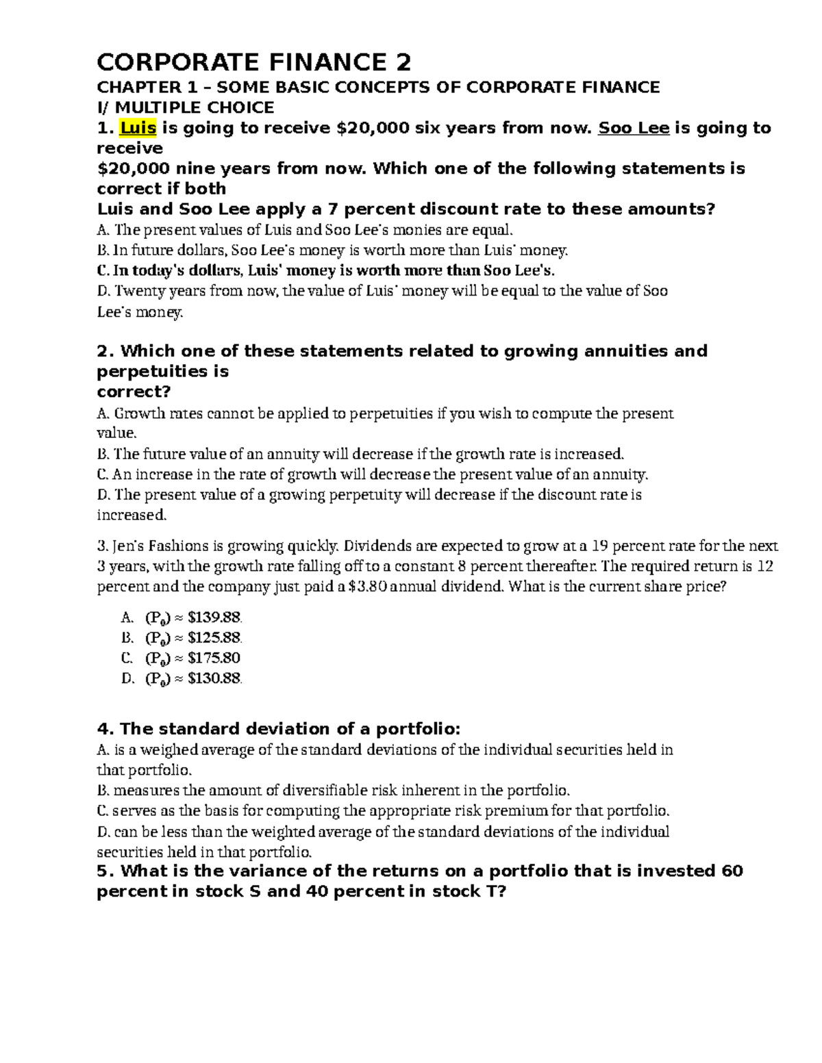 CORPORATE FINANCE 2 CHAPTER 1 HOMEWORK MULTIPLE CHOICE QUESTIONS - Studocu