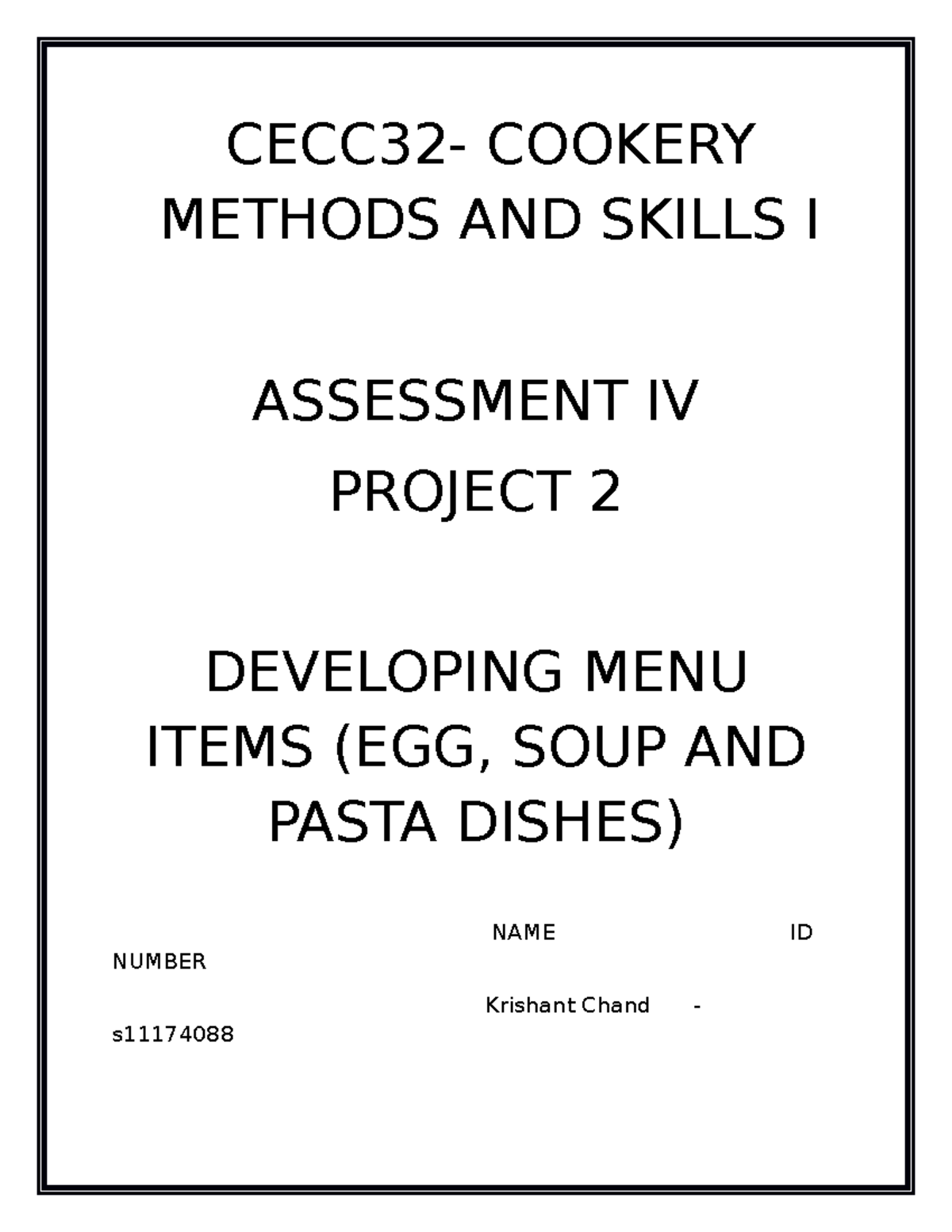 Project 2 - FOOD - CECC32- COOKERY METHODS AND SKILLS I ASSESSMENT IV ...