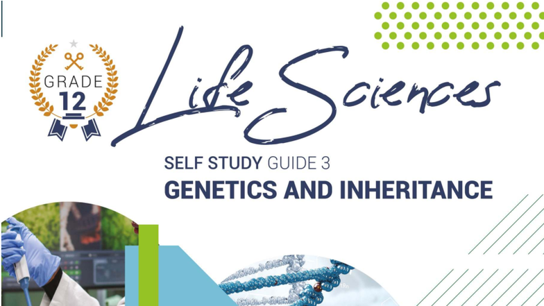 Life Sciences Genetics and Inheritance Study Guide 2025 - Studocu