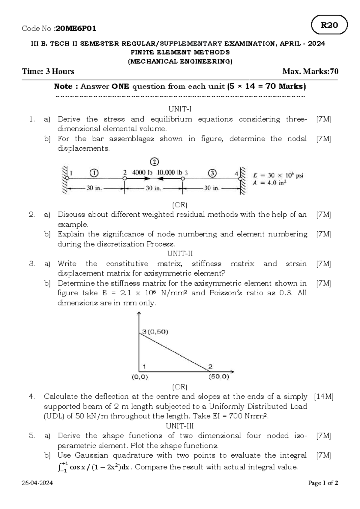 R20 20ME6P01 B. TECH II SEMESTER EXAMINATION, APRIL 2024 FINITE ELEMENT ...