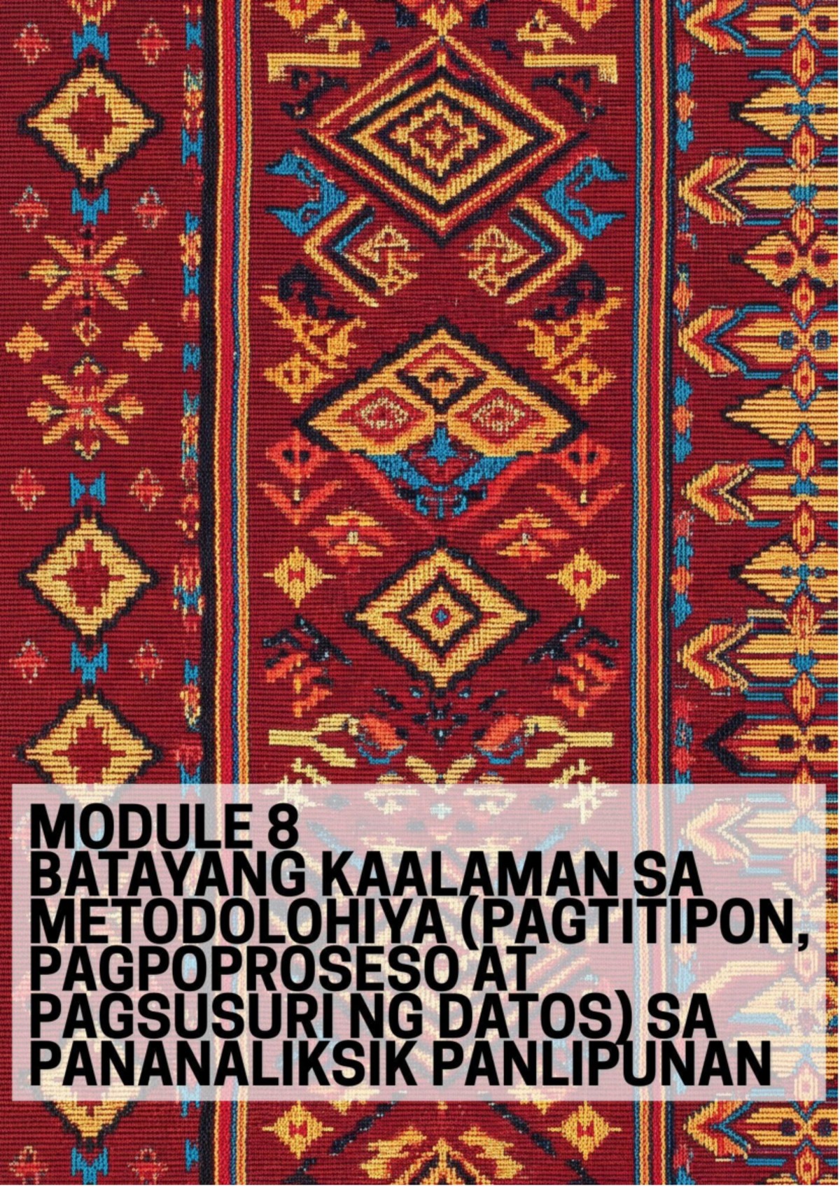 NEW Fildis Module 8 - Lecture Notes on Metodolohiya sa Pananaliksik ...