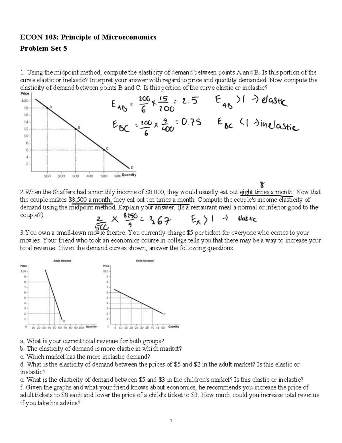 ECON 103: Microeconomics Problem Set 5 - Elasticity Calculations - Studocu