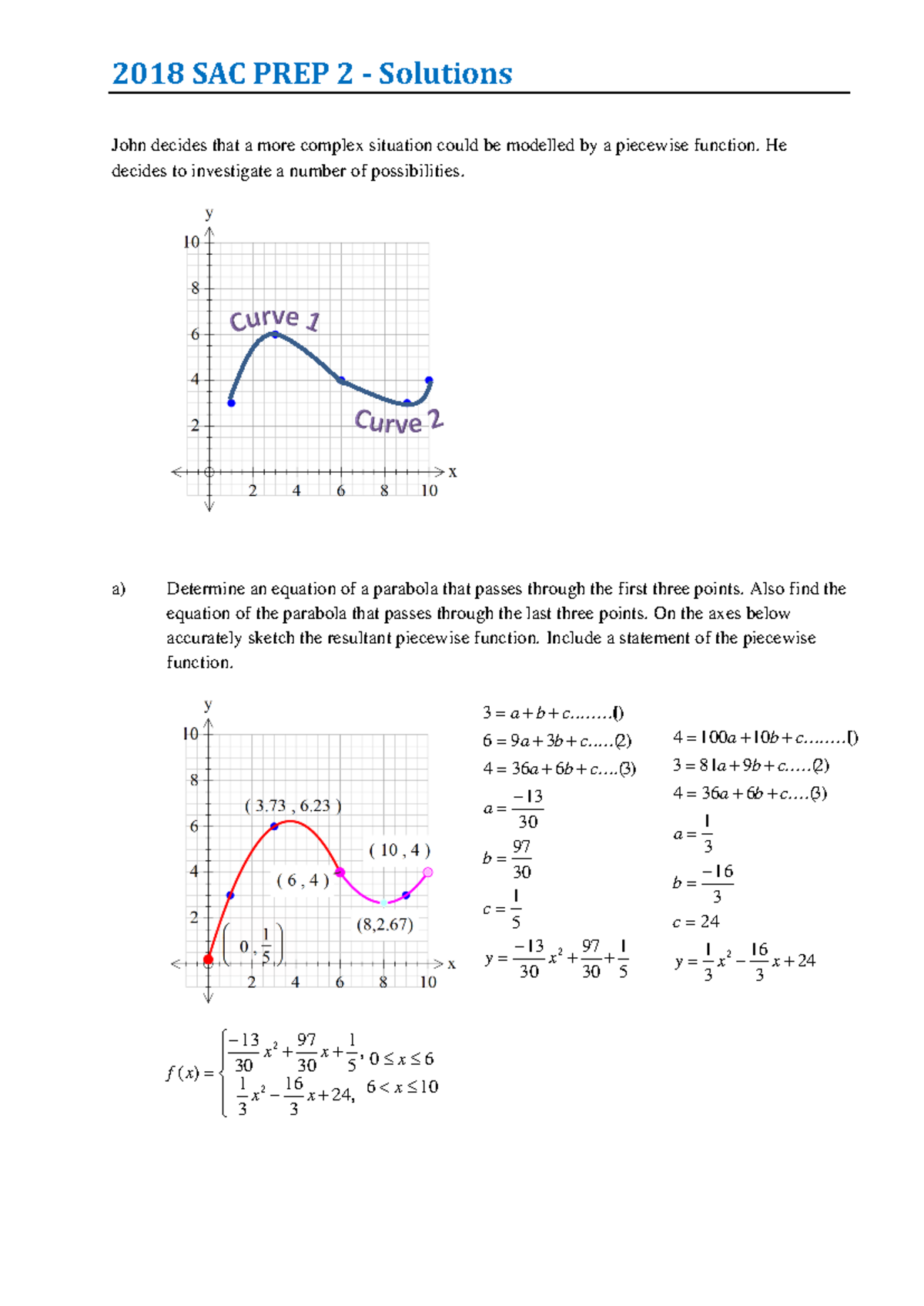 Methods AOS1 SAC 2 SOLUTIONS - 2018 SAC PREP 2 - Solutions John decides ...