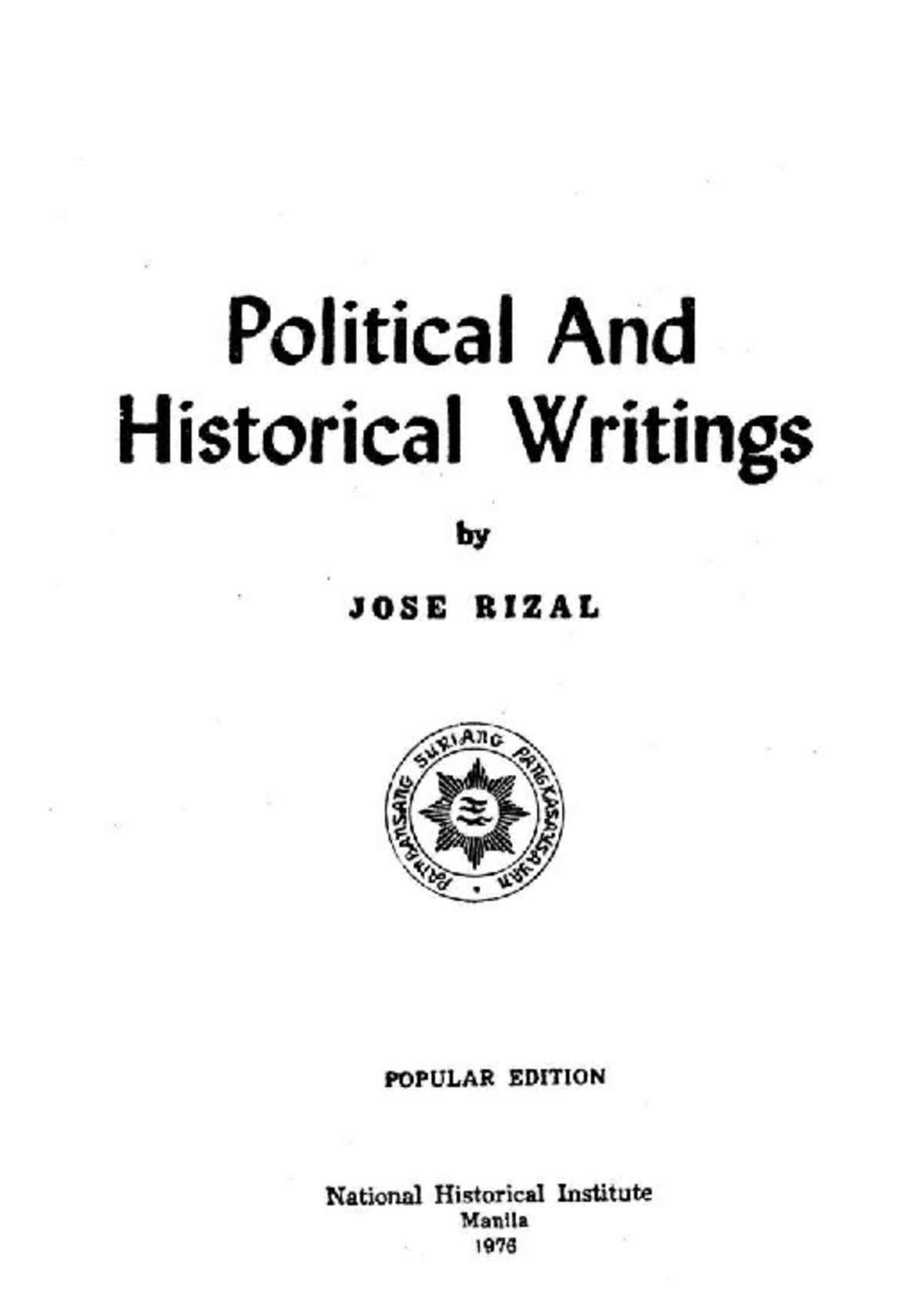 The Philippines A Century Hence: Insights from Jose Rizal's Writings ...