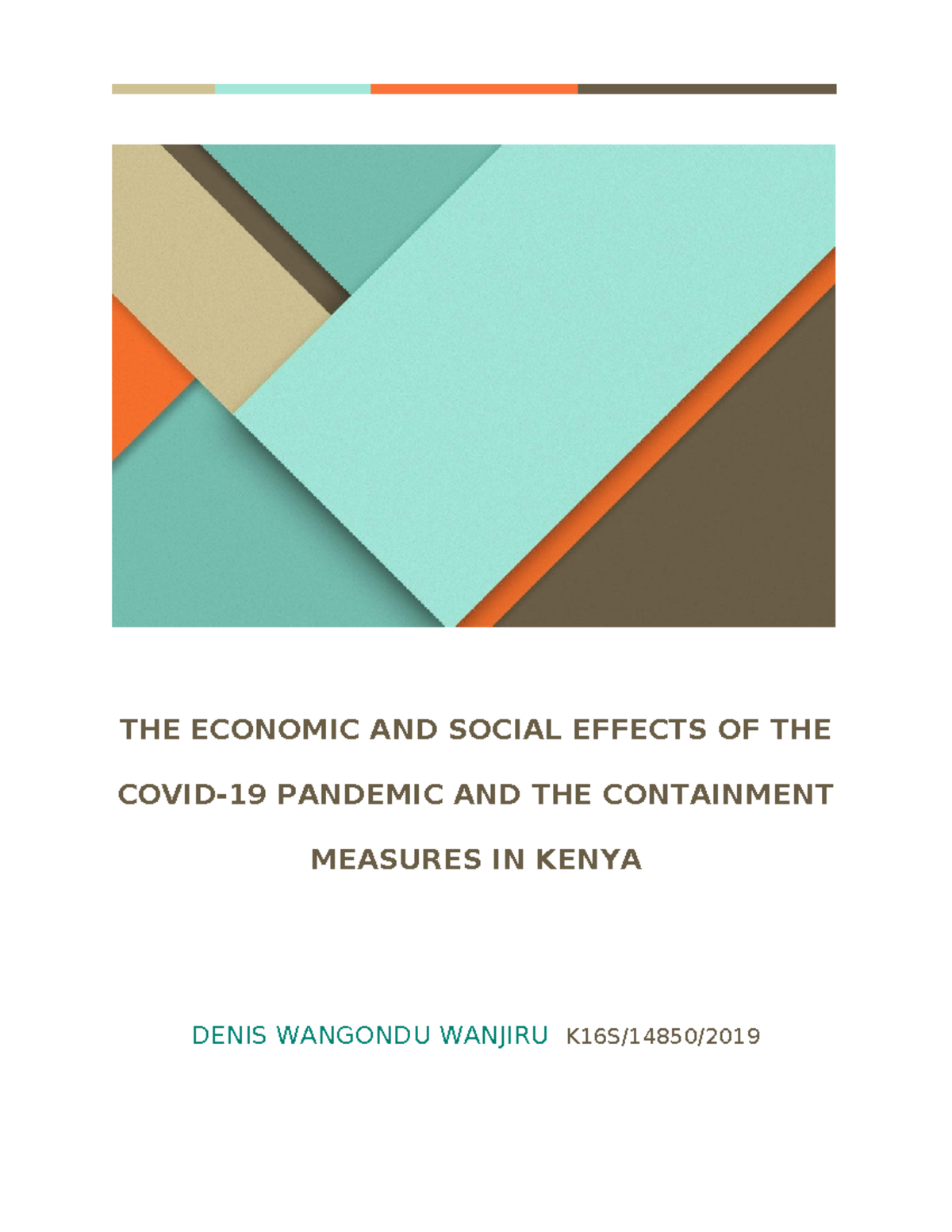 K16S/14850 Final Project Proposal: Economic & Social Impacts of COVID ...