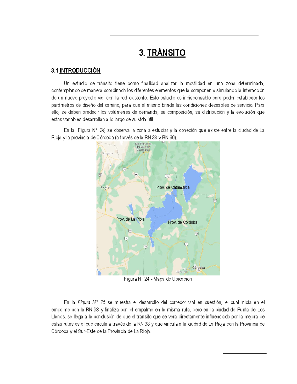 Análisis de Tránsito Actual y Atraído para RN 38 y RP 25-29 - Studocu