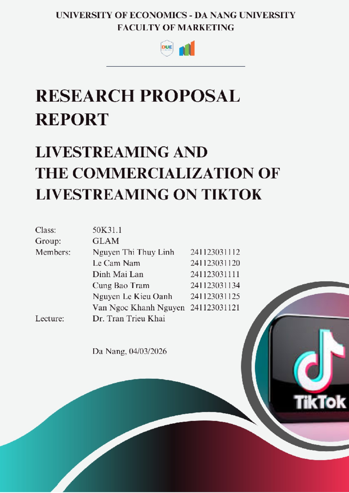 Research Proposal: Livestream Commercialization on TikTok (ENG 101 ...