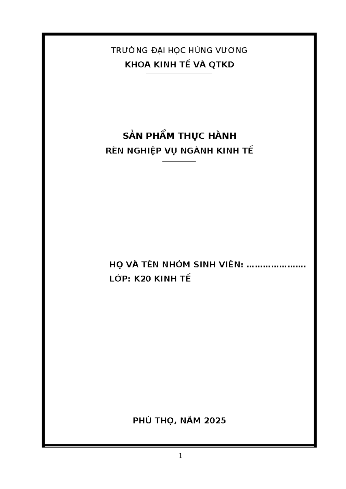 Sản phẩm thực hành Module 2 - TRƯỜNG ĐẠI HỌC HÙNG VƯƠNG KHOA KINH TẾ VÀ ...