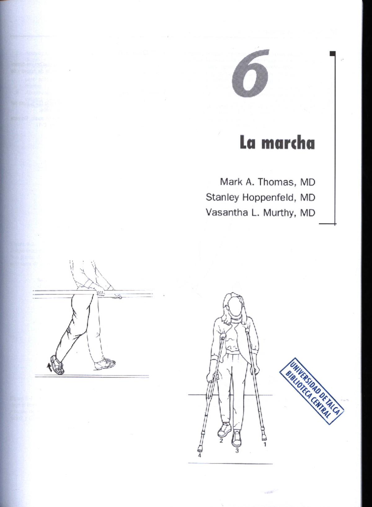 Capitulo 6- la marcha - 6 La marcha MD Mark MD Stanley Murthy, MD 2 6 ...