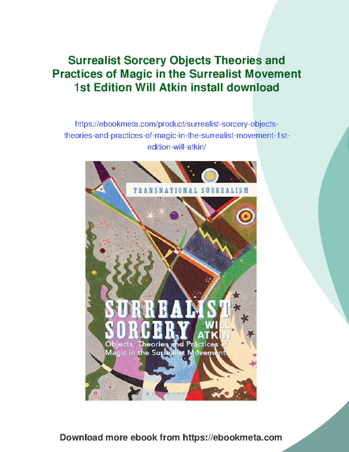 Surrealist Sorcery: Magic Theories & Practices in the Movement (102495 ...