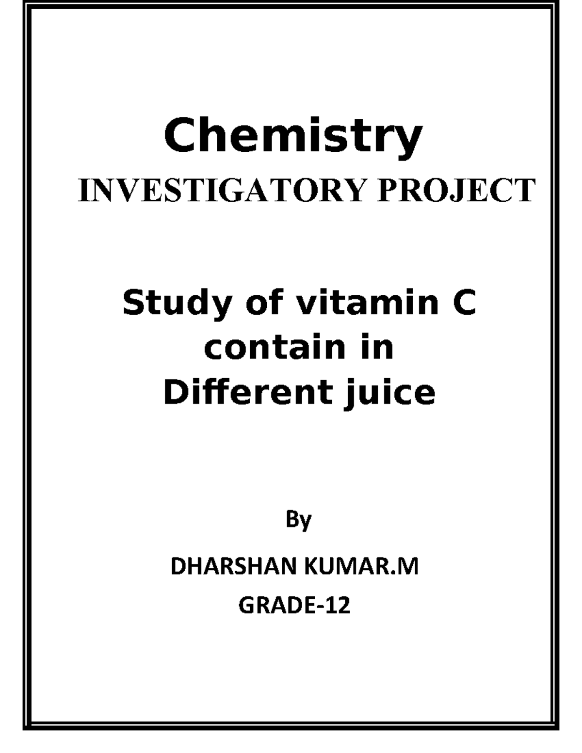 Chemistry Project: Investigating Vitamin C Levels in Juices - Studocu