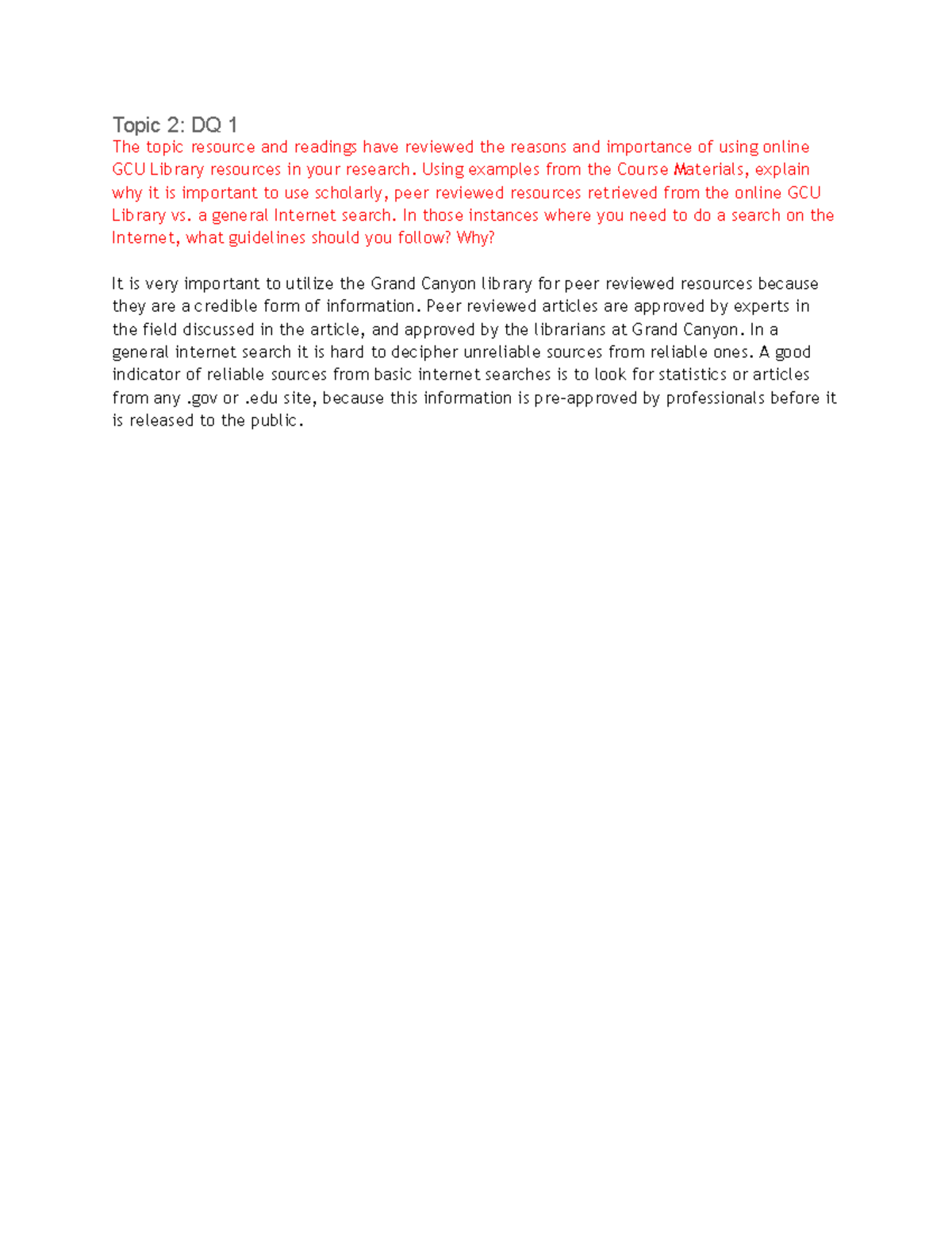 Gcu Unv104 Topic 2 Dq Responses Importance Of Peer Reviewed Sources
