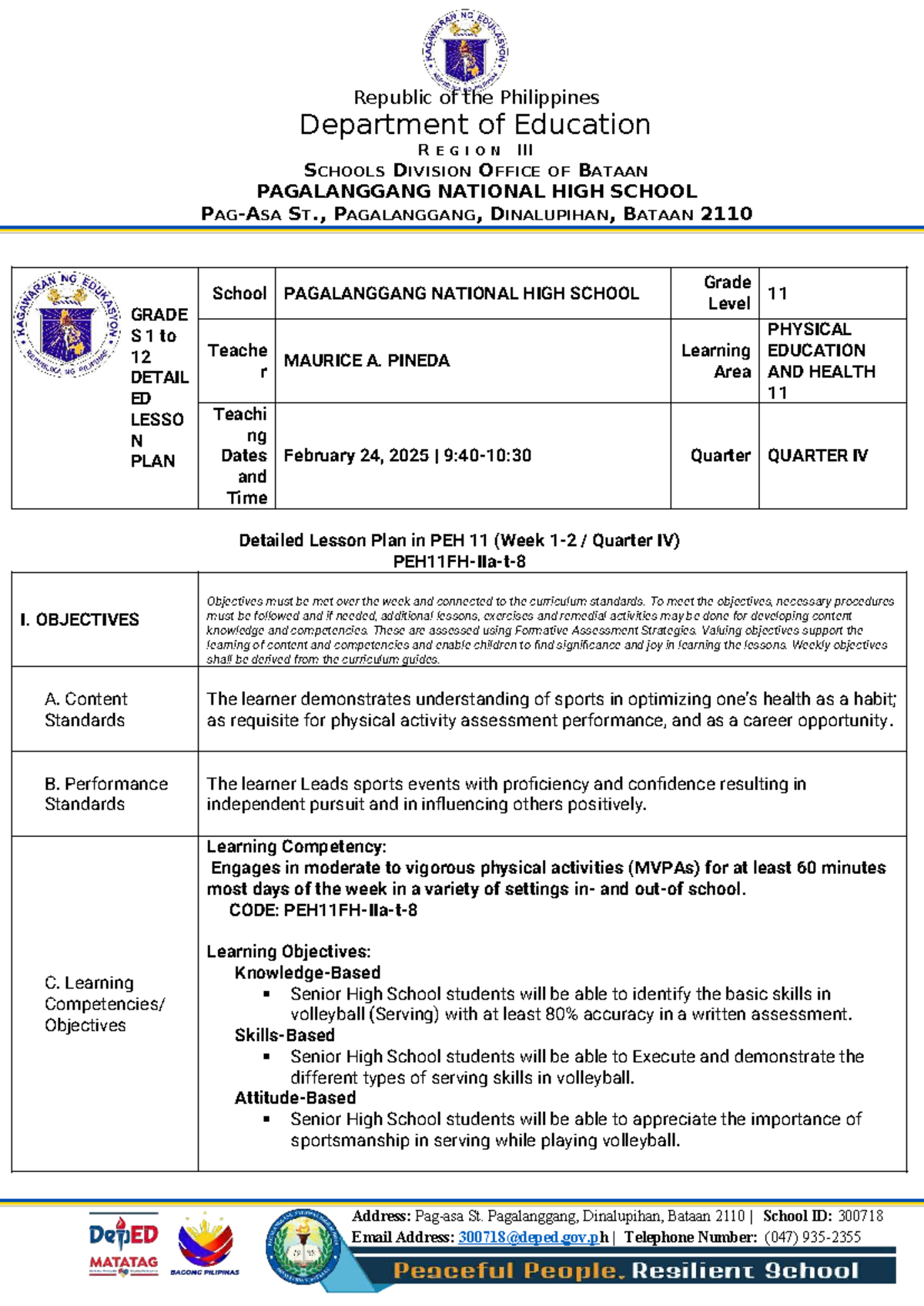 DLP - COT - Detailed Lesson Plan for PEH 11: Volleyball Skills - Studocu