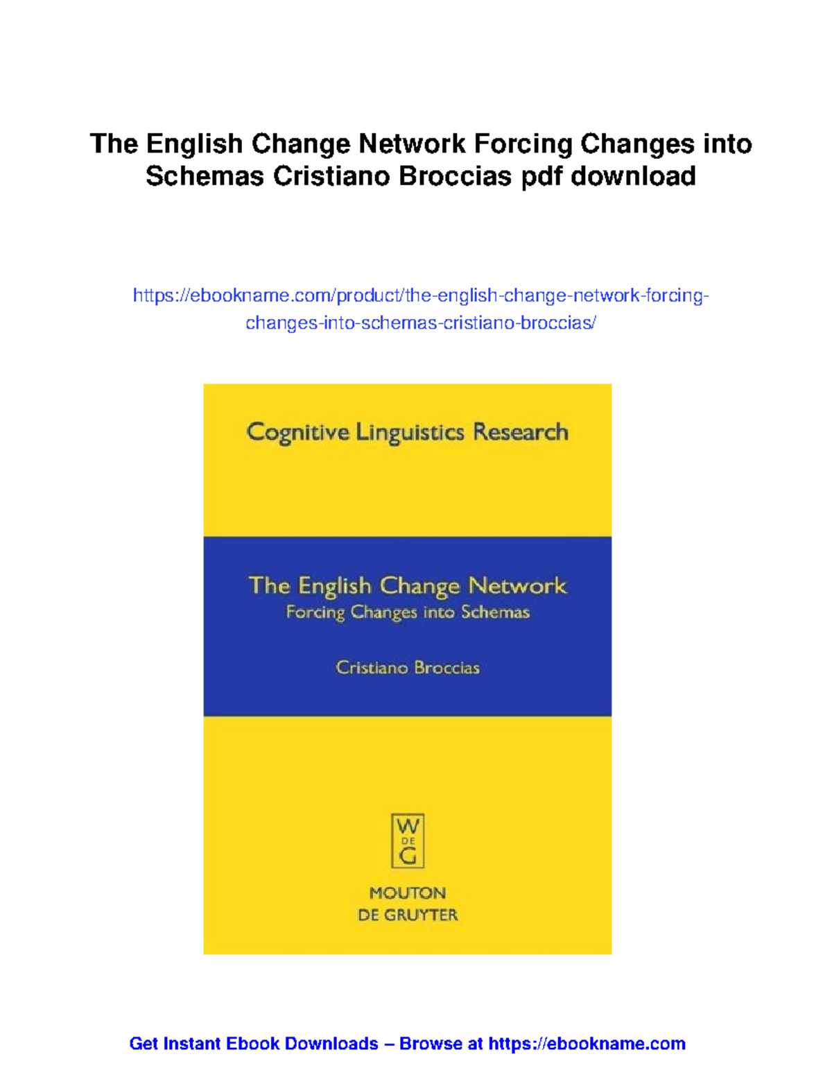 The English Change Network: Forcing Changes into Schemas (ENG 26125 ...