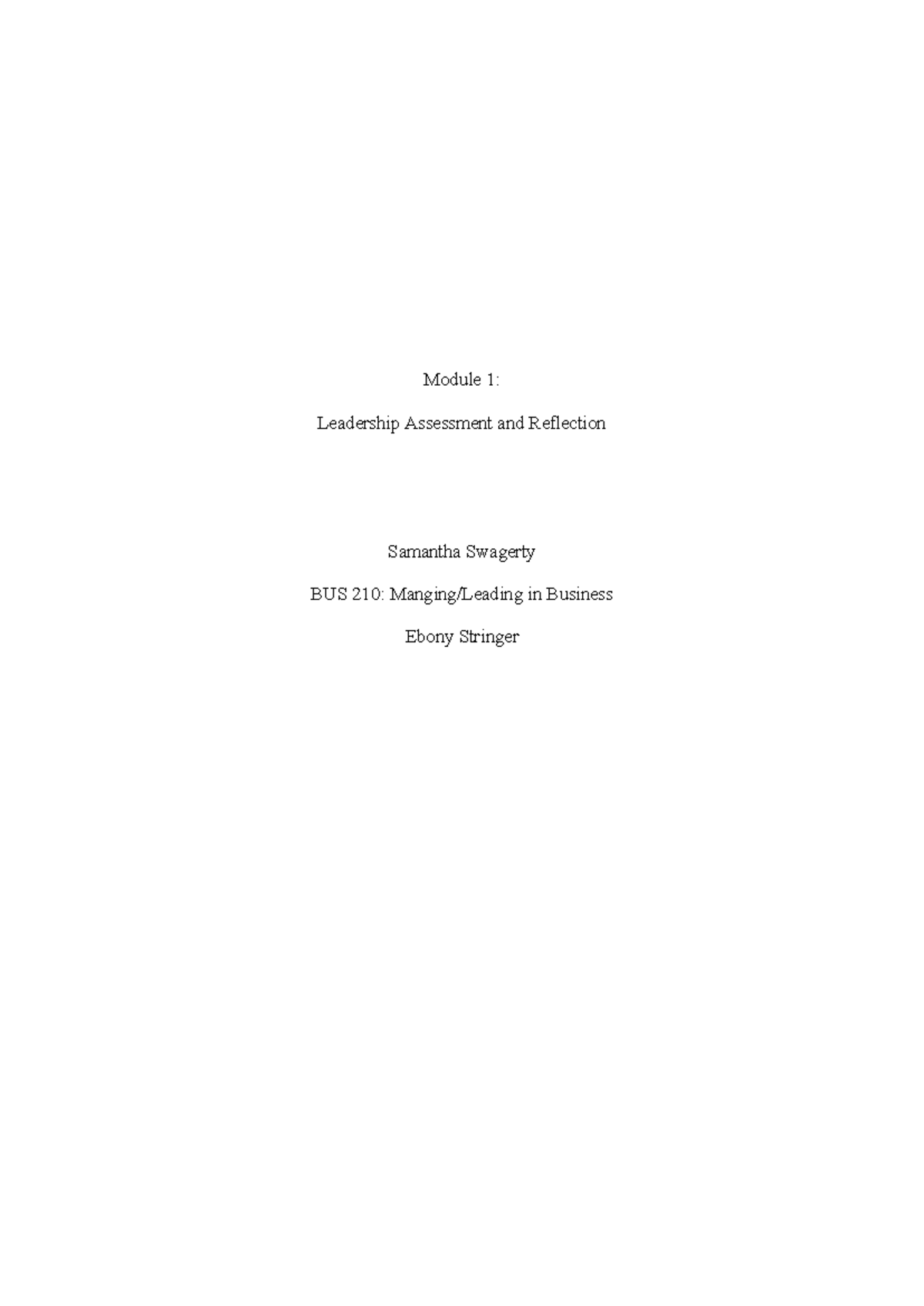 Journal 1 - Module 1: Leadership Assessment and Reflection Samantha ...