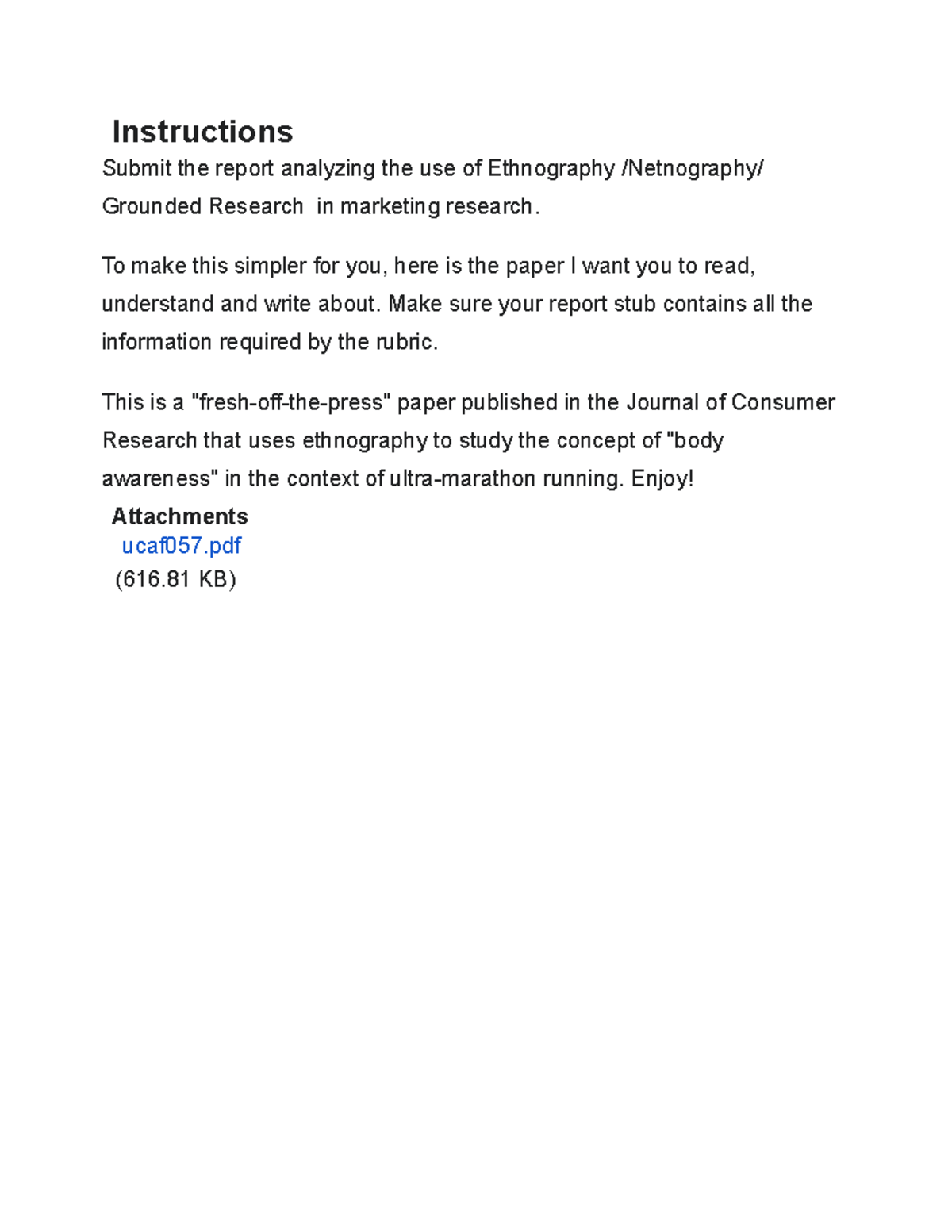 Ethnography Analysis Instructions - Instructions Submit the report ...