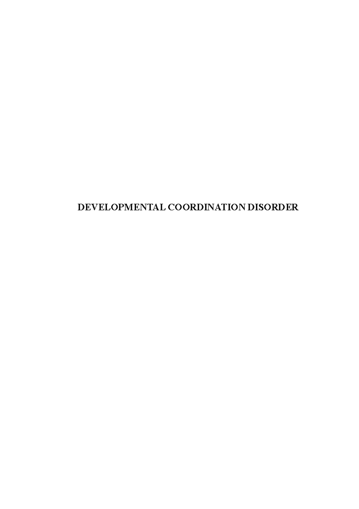 DCD Lecture: Understanding Developmental Coordination Disorder - Studocu
