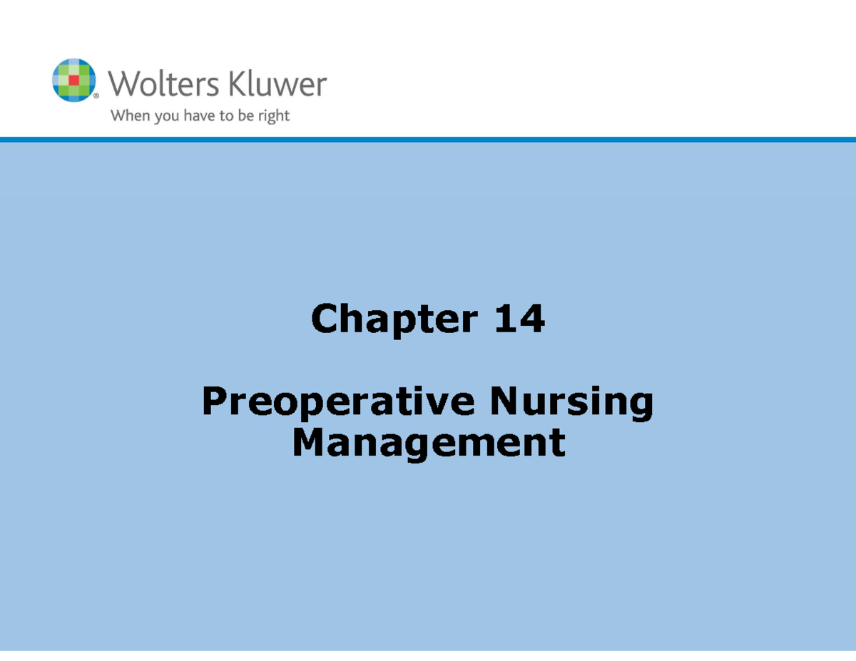 MDC4 Module 04: Chapter 14 Preoperative Nursing Management Notes - Studocu