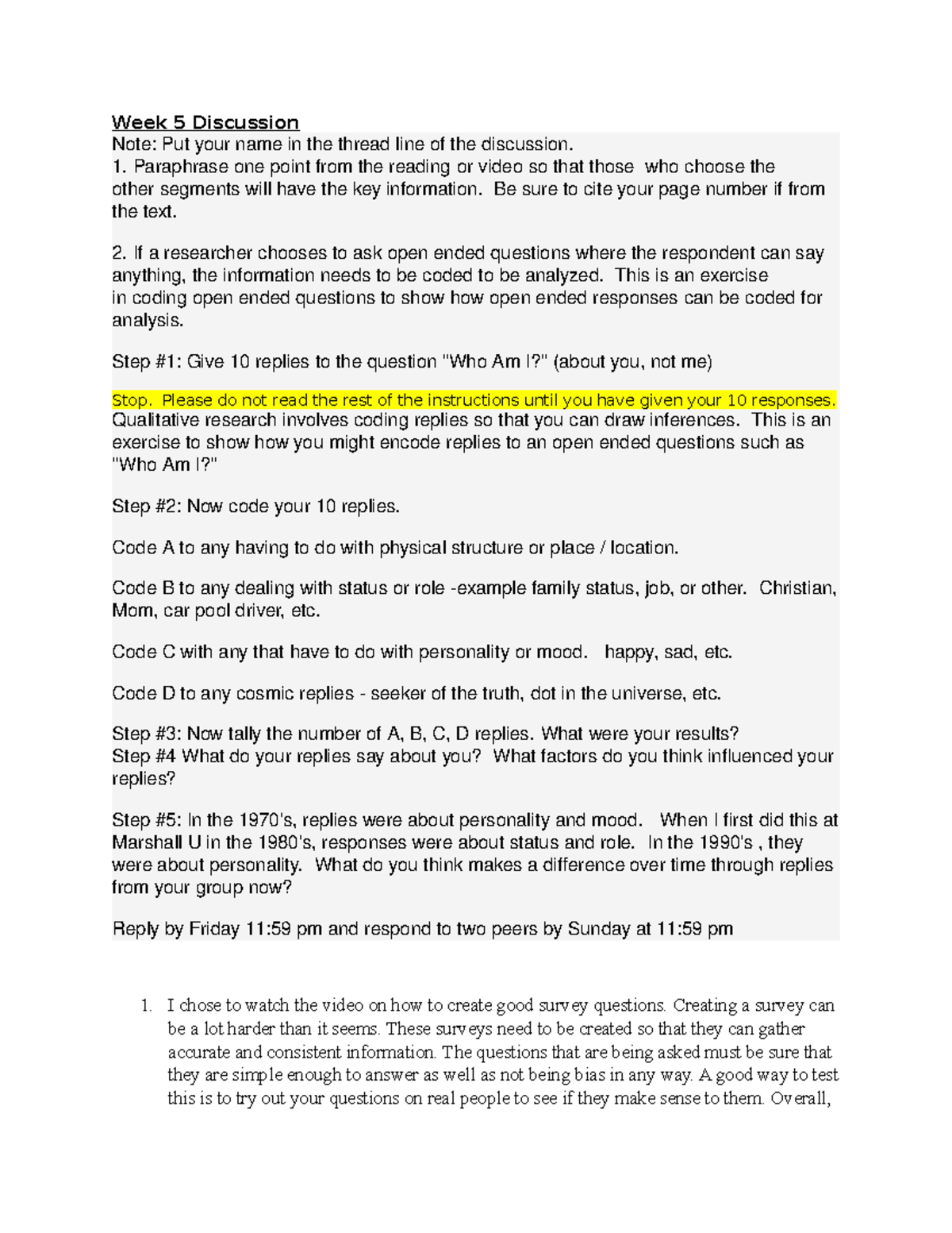 Week 5 Discussion - Research Methods (S. Weaver) - Online Course - Studocu