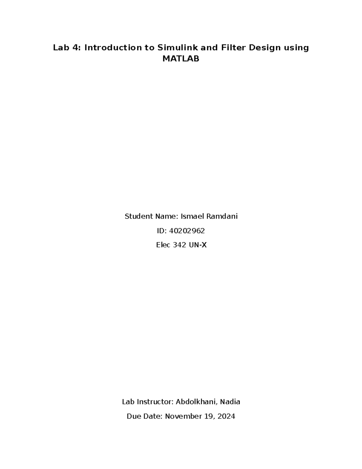 Lab4 report - Lab 4: Introduction to Simulink and Filter Design using ...