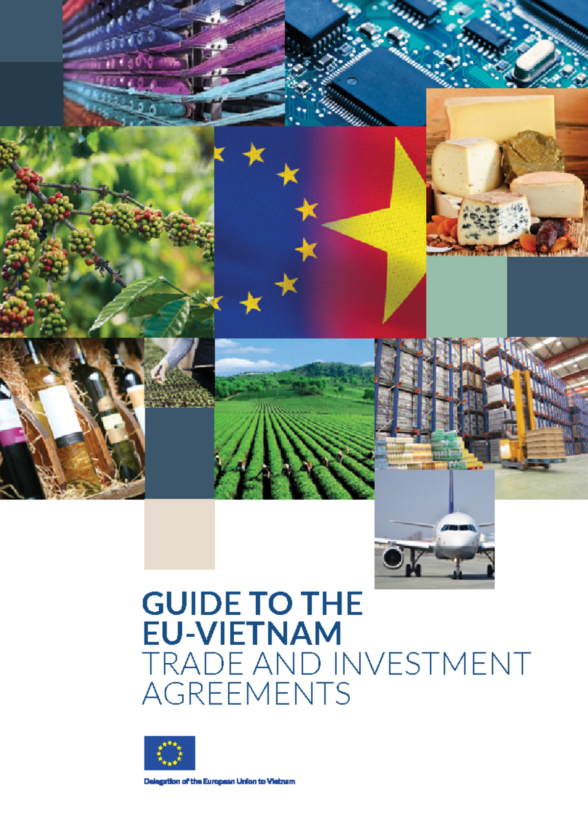 Tradoc 154622 - Ands sádeaetet - GUIDE TO THE EU-VIETNAM TRADE AND ...