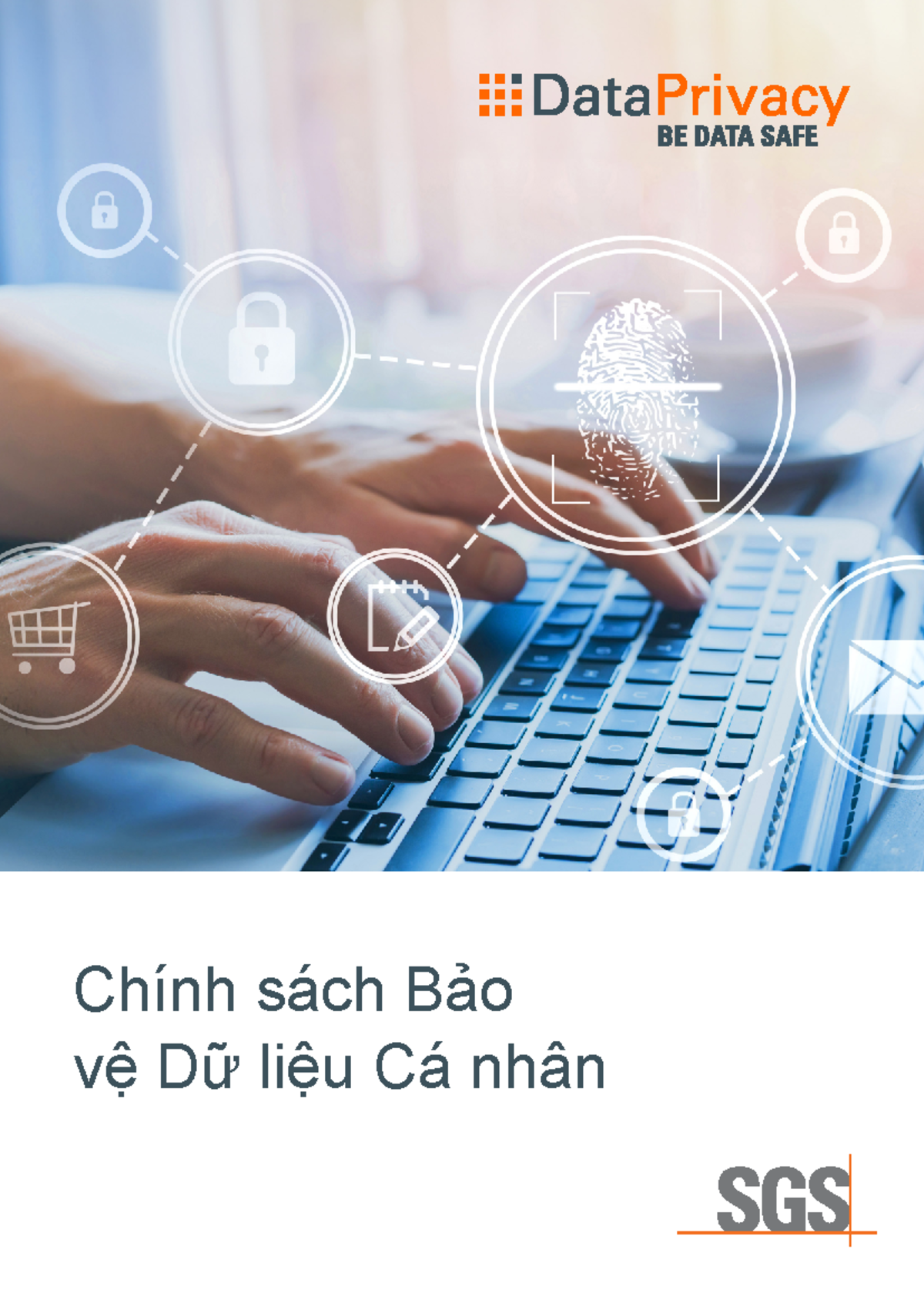 Chính sách Bảo vệ Dữ liệu Cá nhân của SGS (SGS 609087) - Studocu