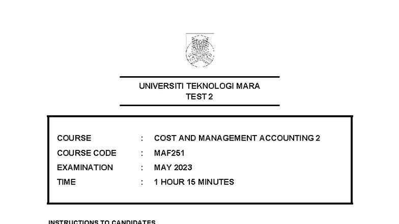 TEST 2 MAF251 COST & MANAGEMENT ACCOUNTING EXAM MAY 2023 - Studocu