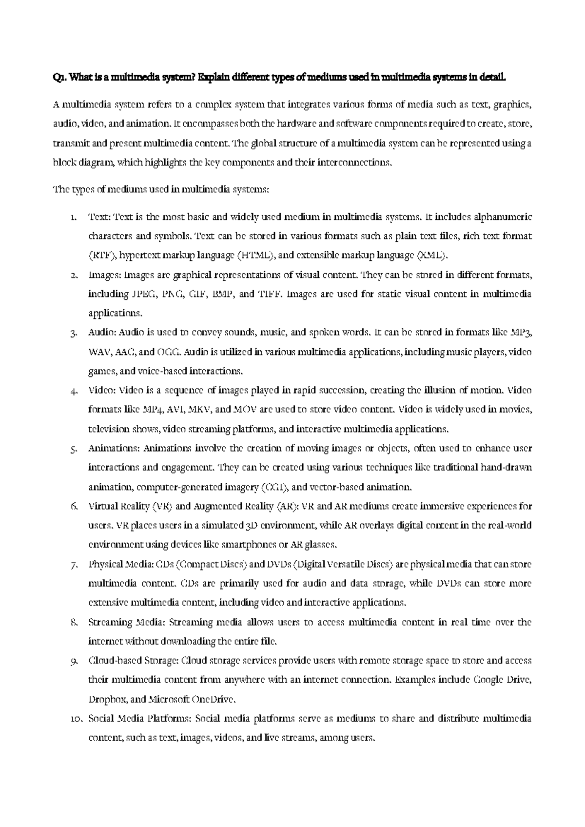 Multimedia Pre Board - Q 1. What is a multimedia system? Explain ...