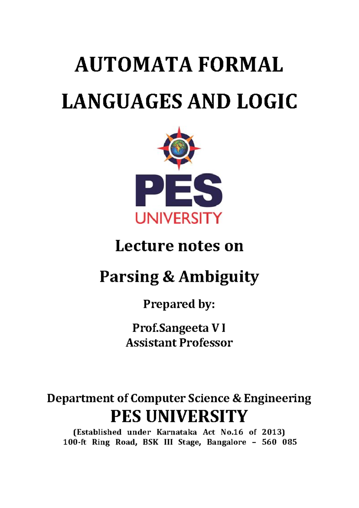 Parsing & Ambiguity - AUTOMATA FORMAL LANGUAGES AND LOGIC Lecture notes ...