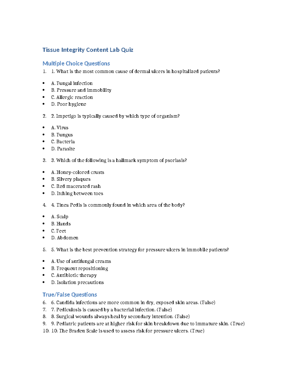 Tissue Integrity Quiz (Lab) - MCQs on Dermal Health - Studocu