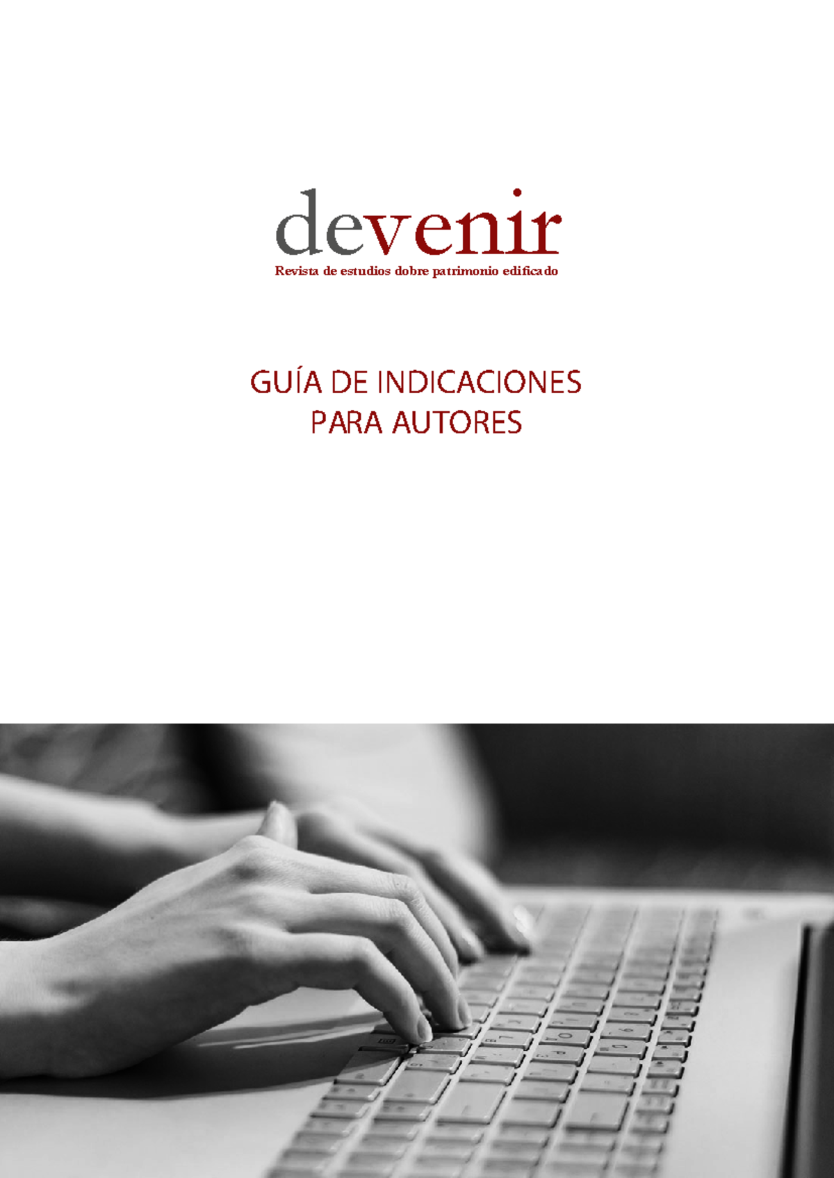 GUÍA ILUSTRADA DE INDICACIONES PARA AUTORES - REVISTA DEVENIR - Document Preview