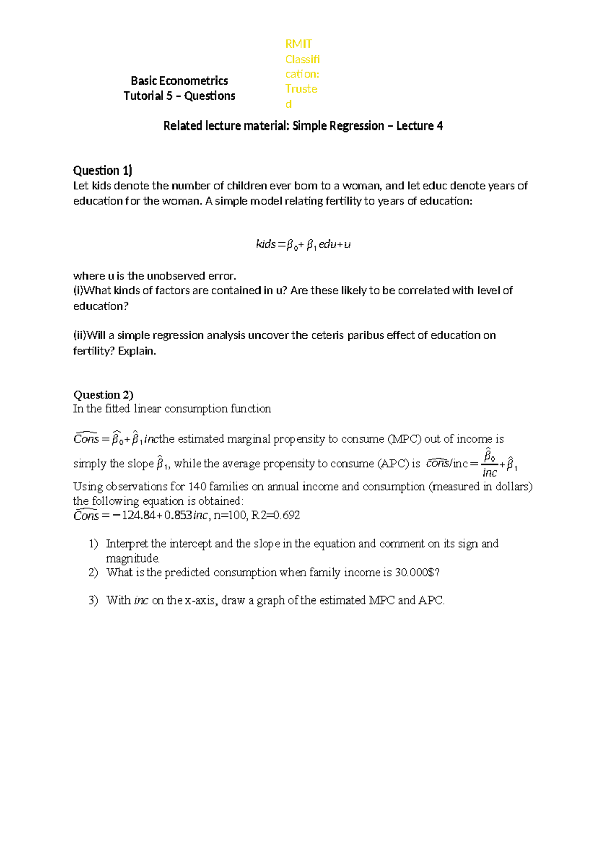RMIT: Basic Econometrics Tutorial 5 Questions & Exercises - Studocu