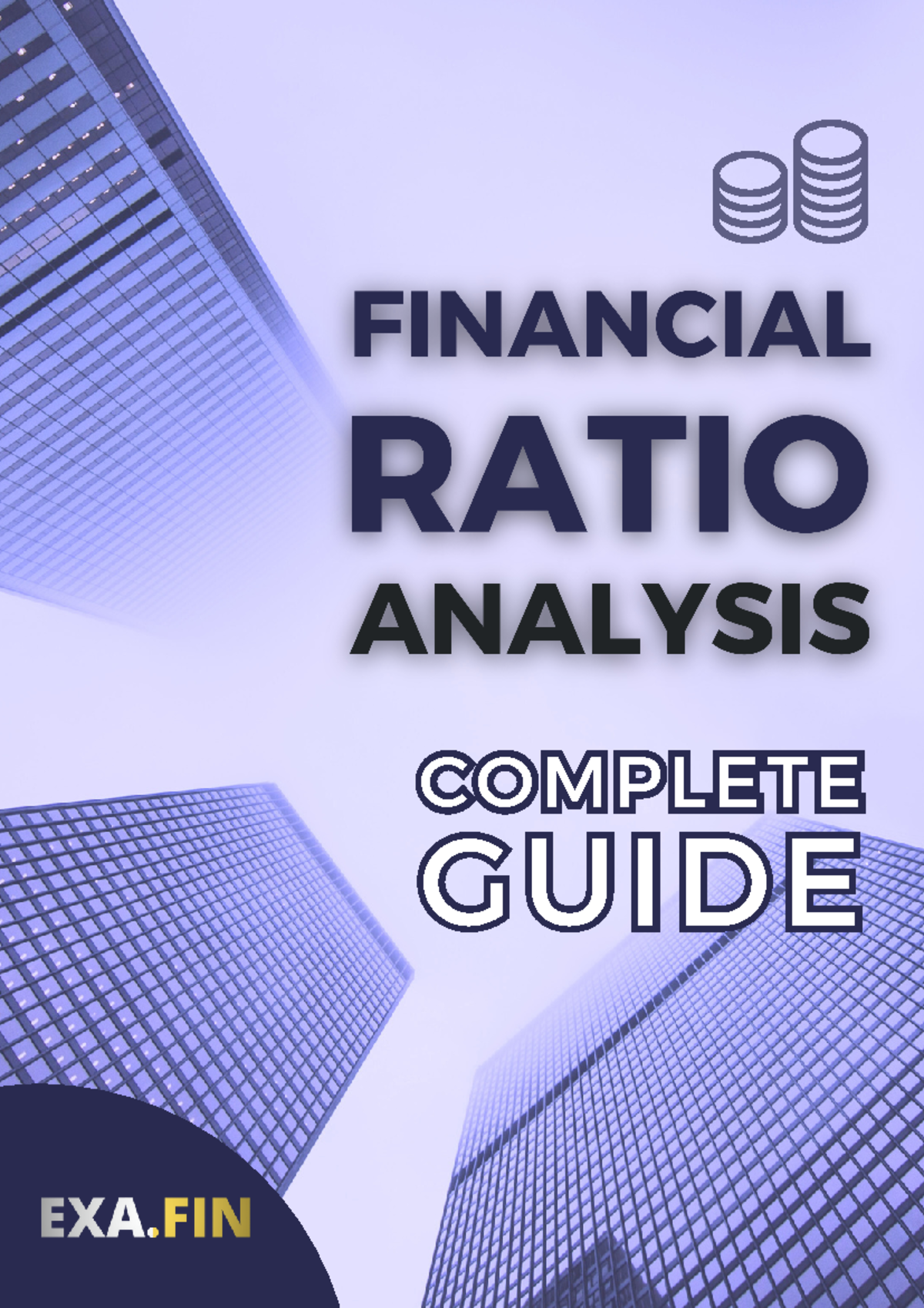 Financial ratio analysis - COMPLETE GUIDE COMPLETE GUIDE FINANCIAL ...