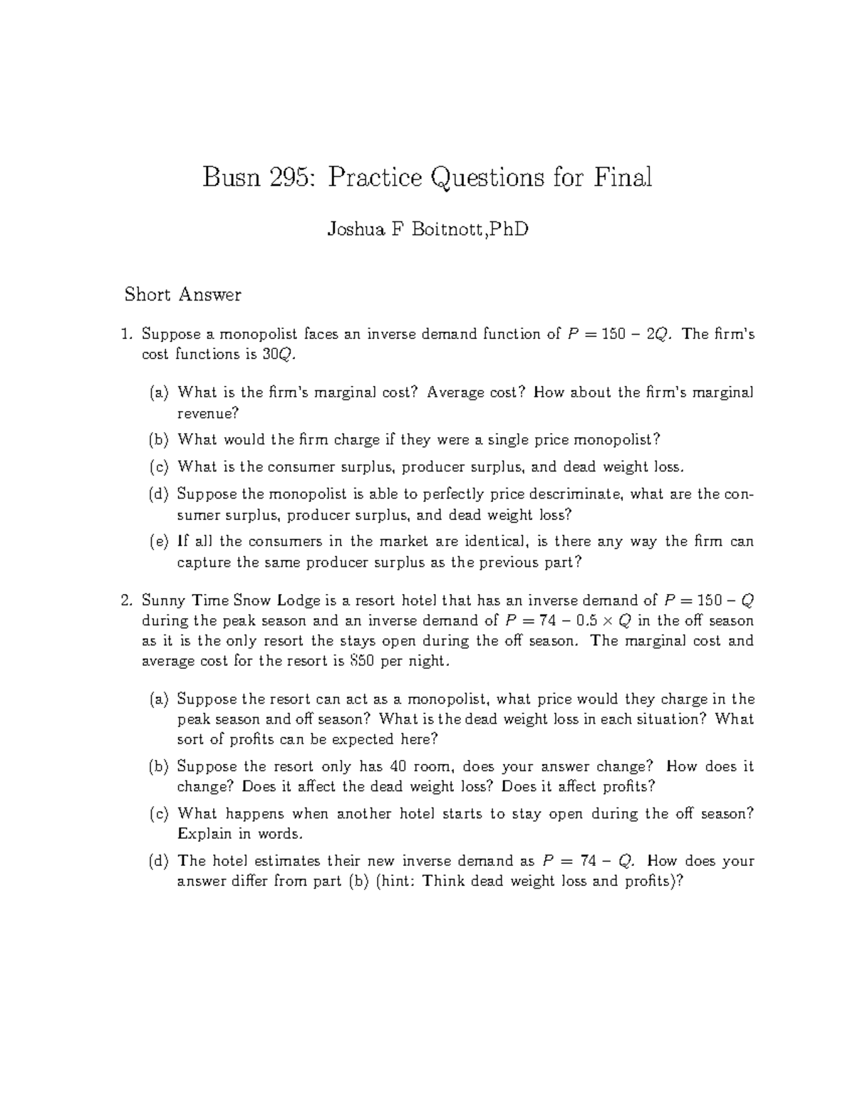 Busn 295: Final Exam Practice Questions and Solutions - Studocu