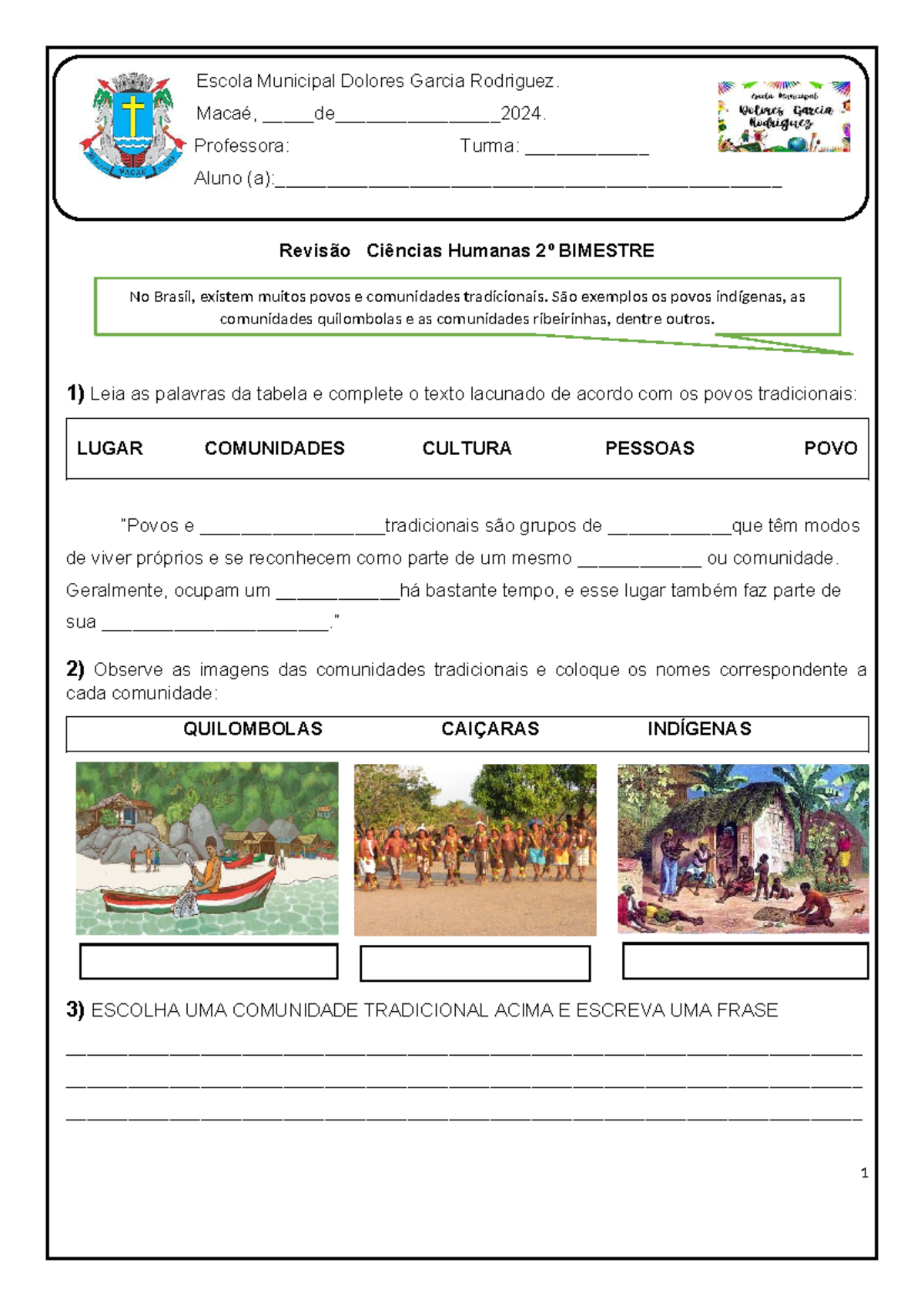 Revisão 3º ANO - Ciências Humanas 2º BIMESTRE: Comunidades Tradicionais ...
