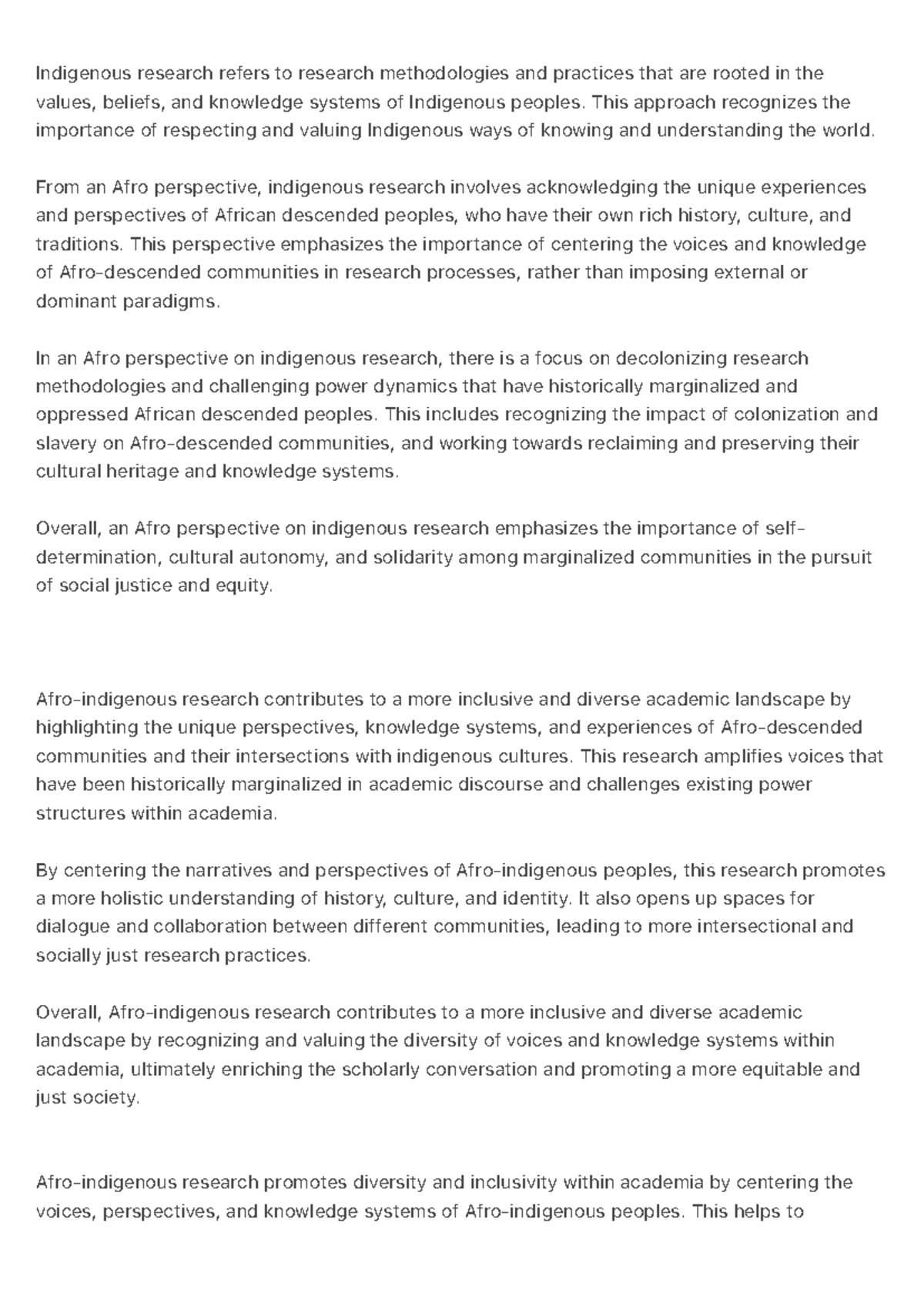 Indigenous research refers to research methodologies and practices ...