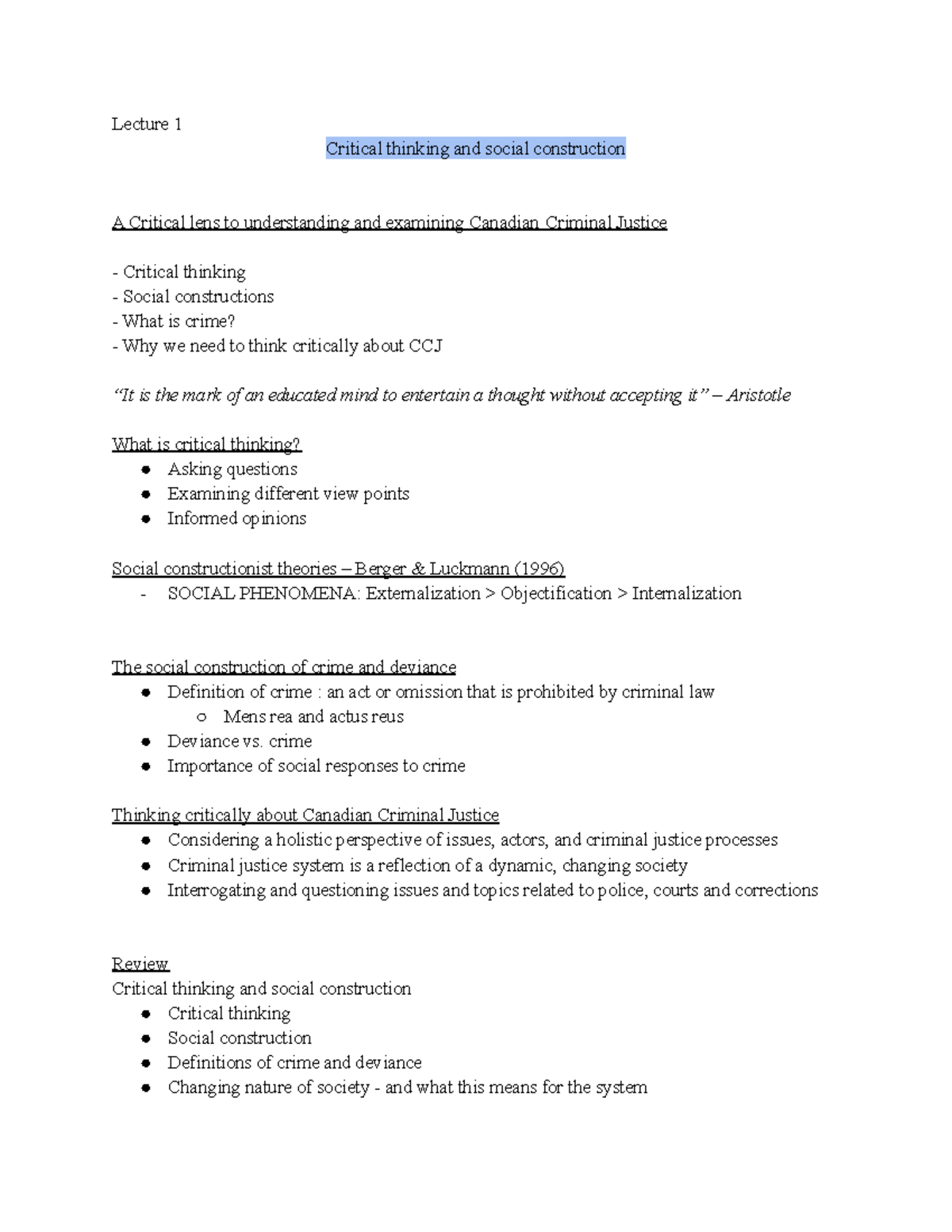 CRM 100 lecture 1 - letcture 1 part 1 - Lecture 1 Critical thinking and ...
