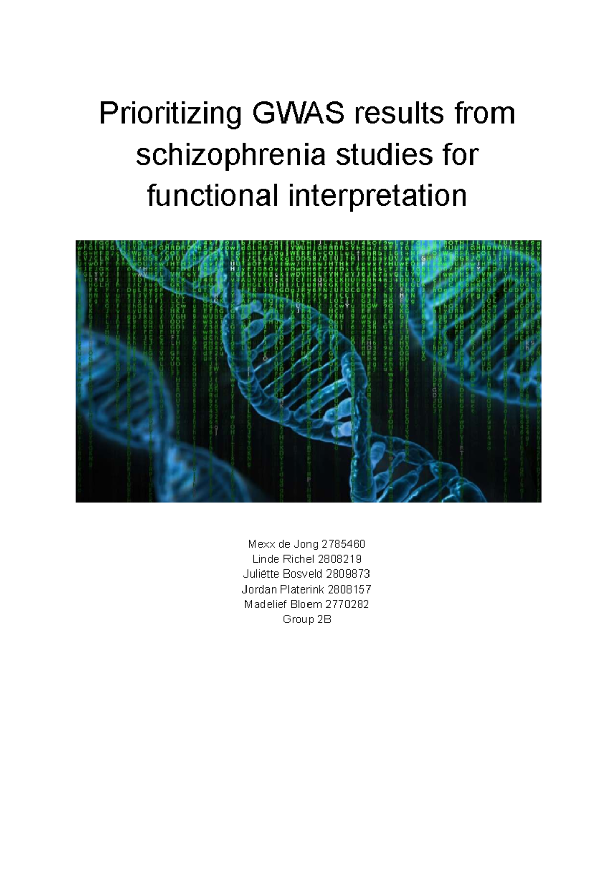 Processing GWAS Results for Schizophrenia: Code Insights - Group 2B ...