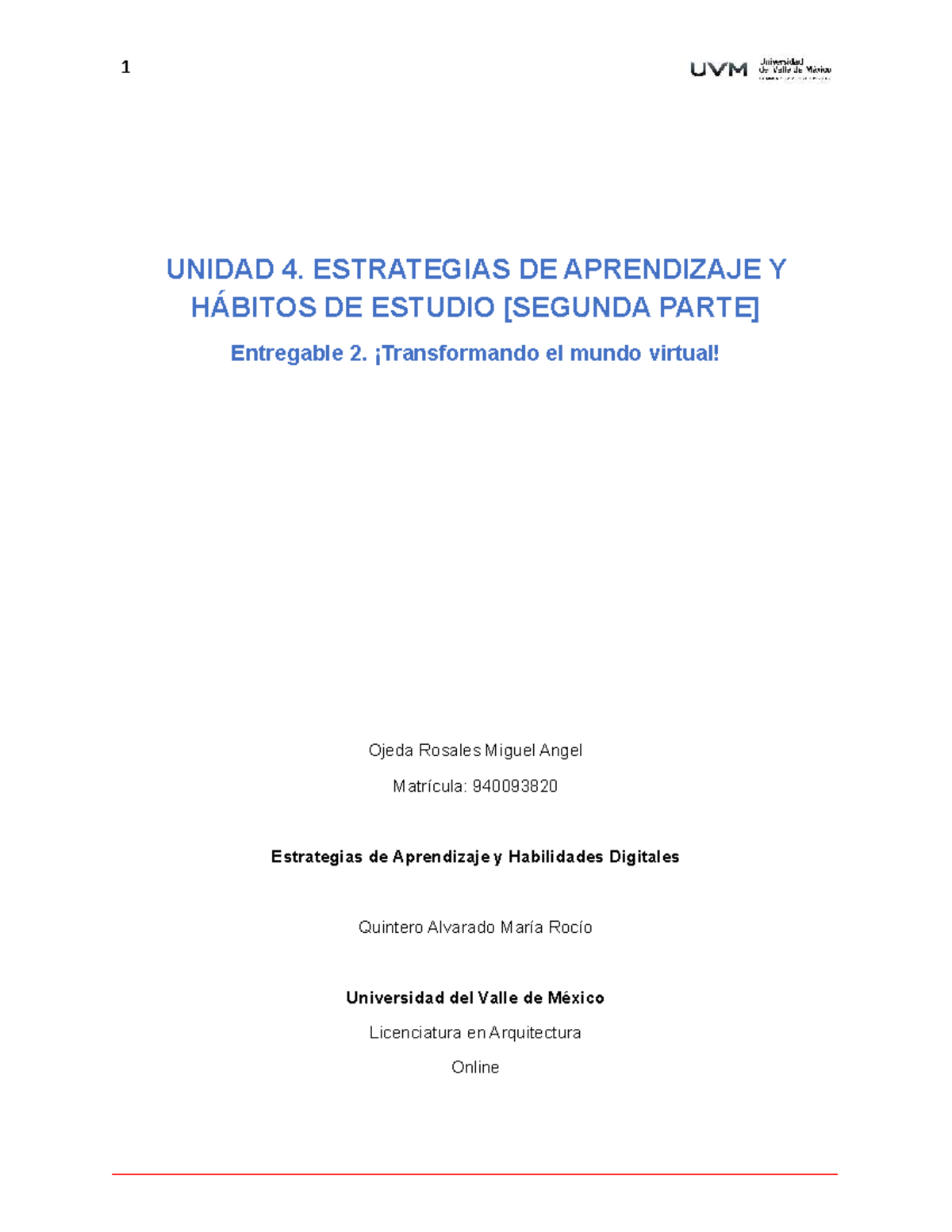 U4 E2 MAOR - Estrategias de Aprendizaje y Ética Digital - Studocu