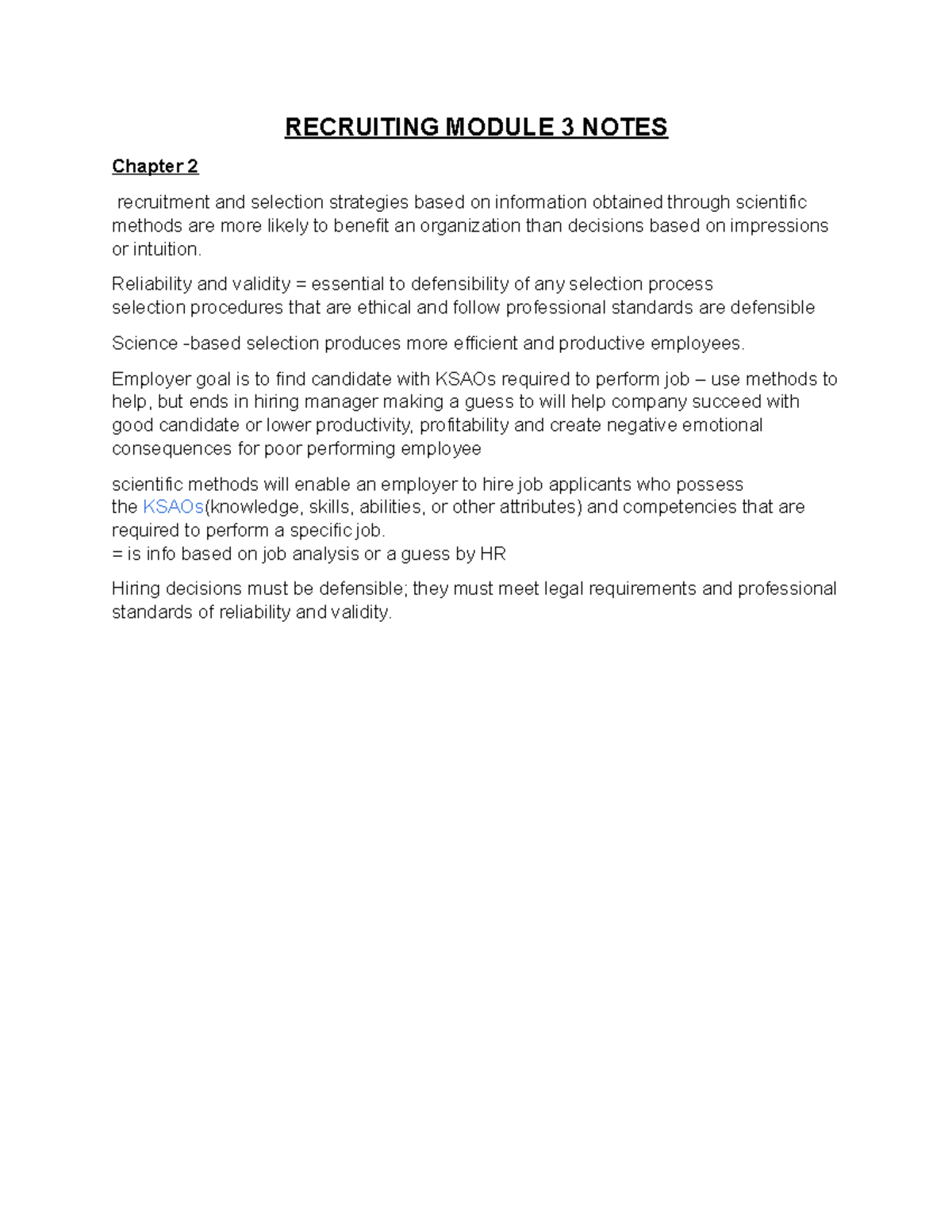 Recruiting Module 3: Scientific Selection Strategies and Validity - Studocu