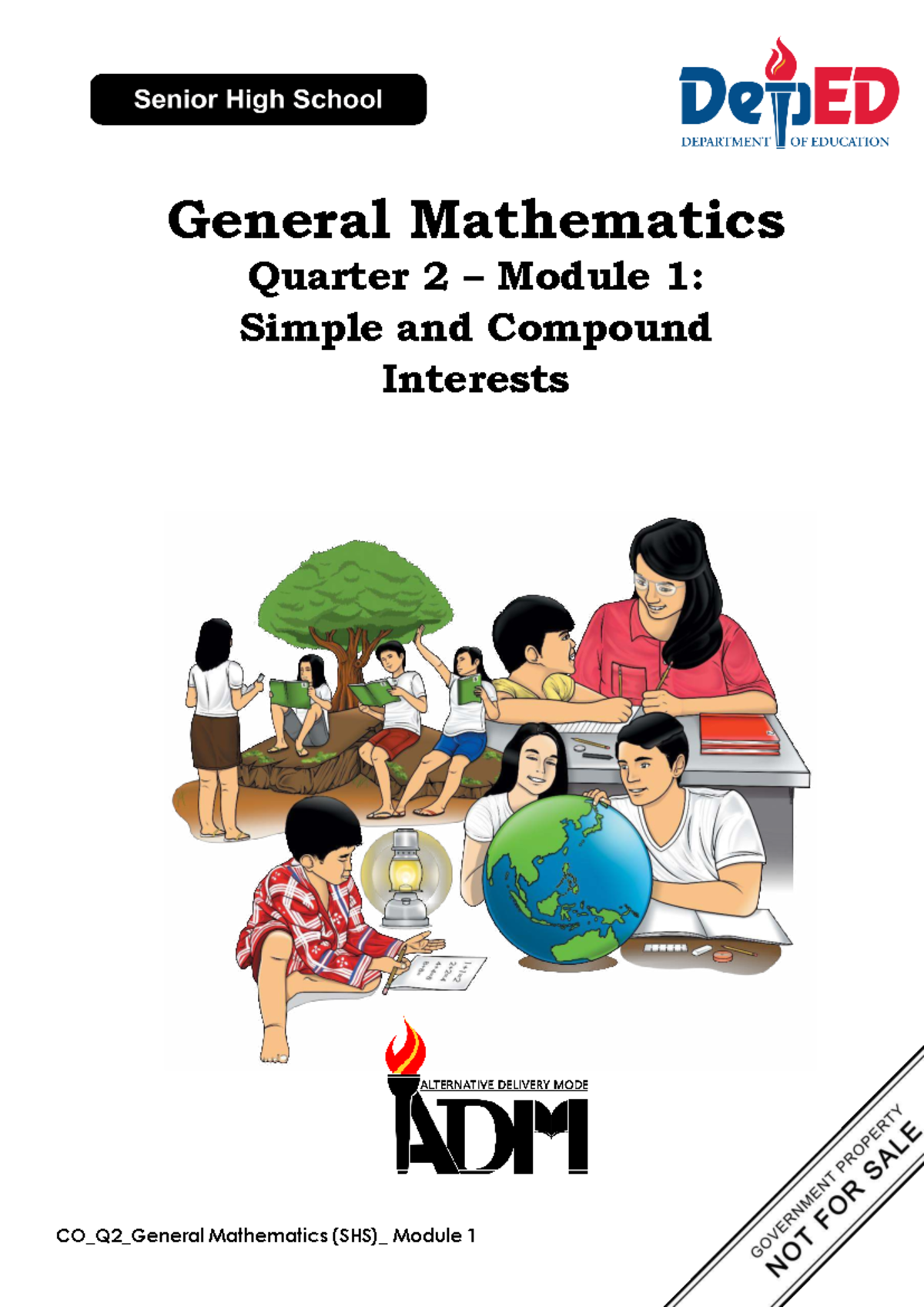 General Mathematics (SHS) Q2 Module 1: Simple & Compound Interests ...