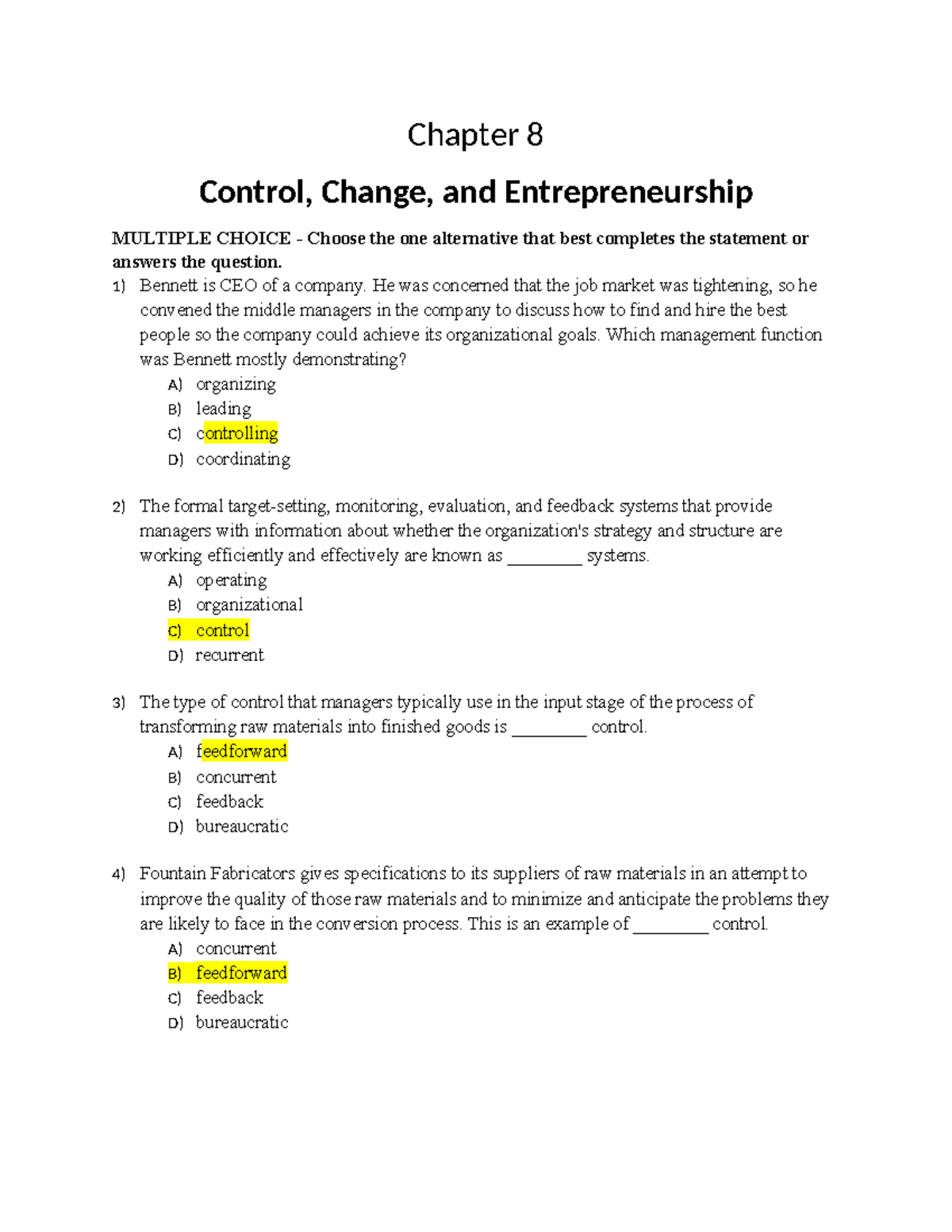 Chapter 8 Review: Control & Change - Final Exam Prep (BUS101) - Studocu